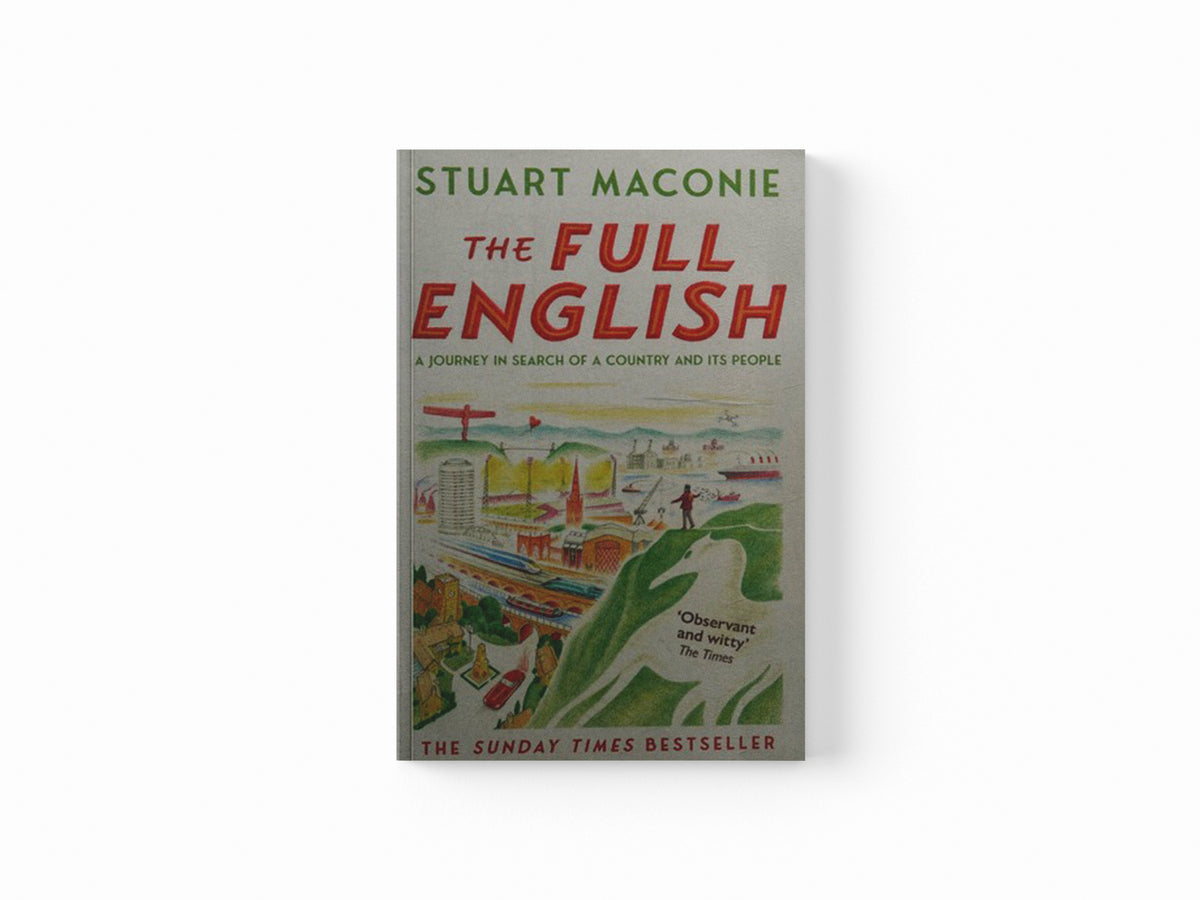 The Full English by Stuart Maconie; 9780008498290