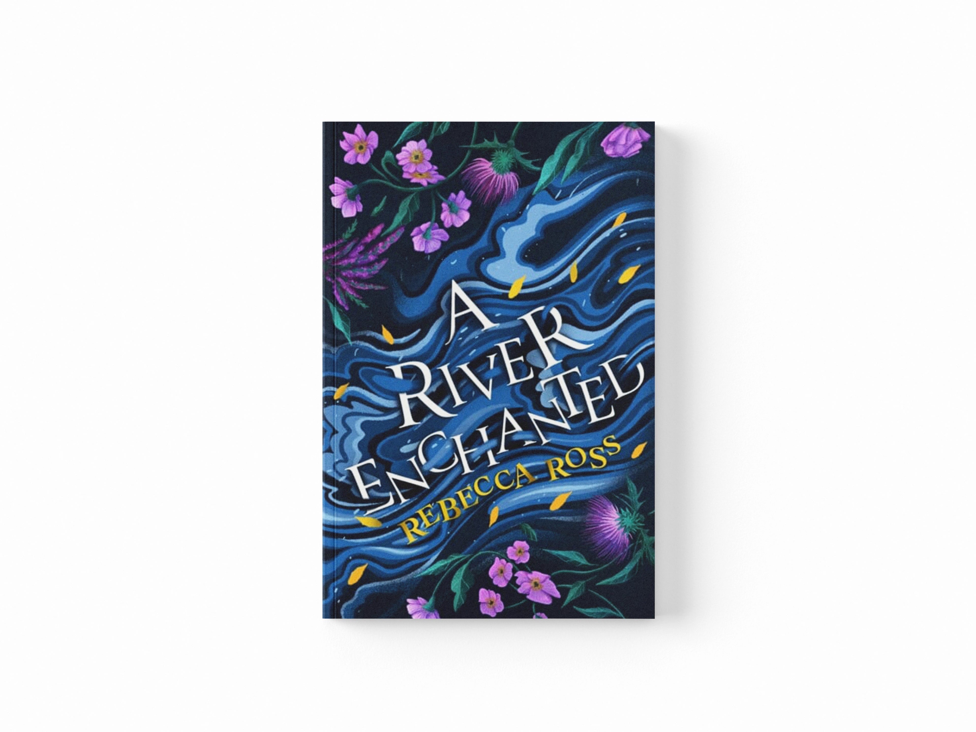 A River Enchanted