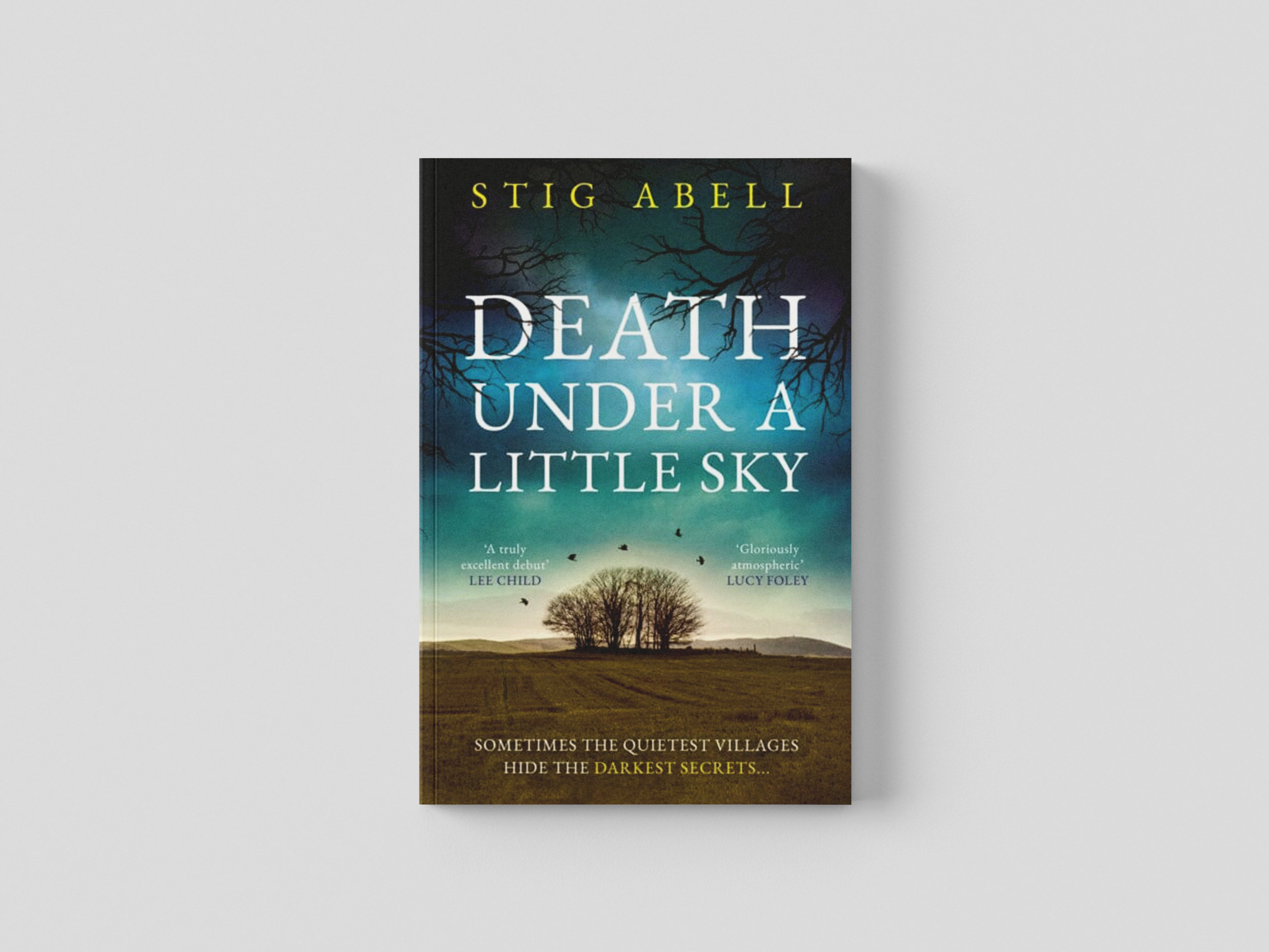 Death Under a Little Sky by Stig Abell; 9780008517014