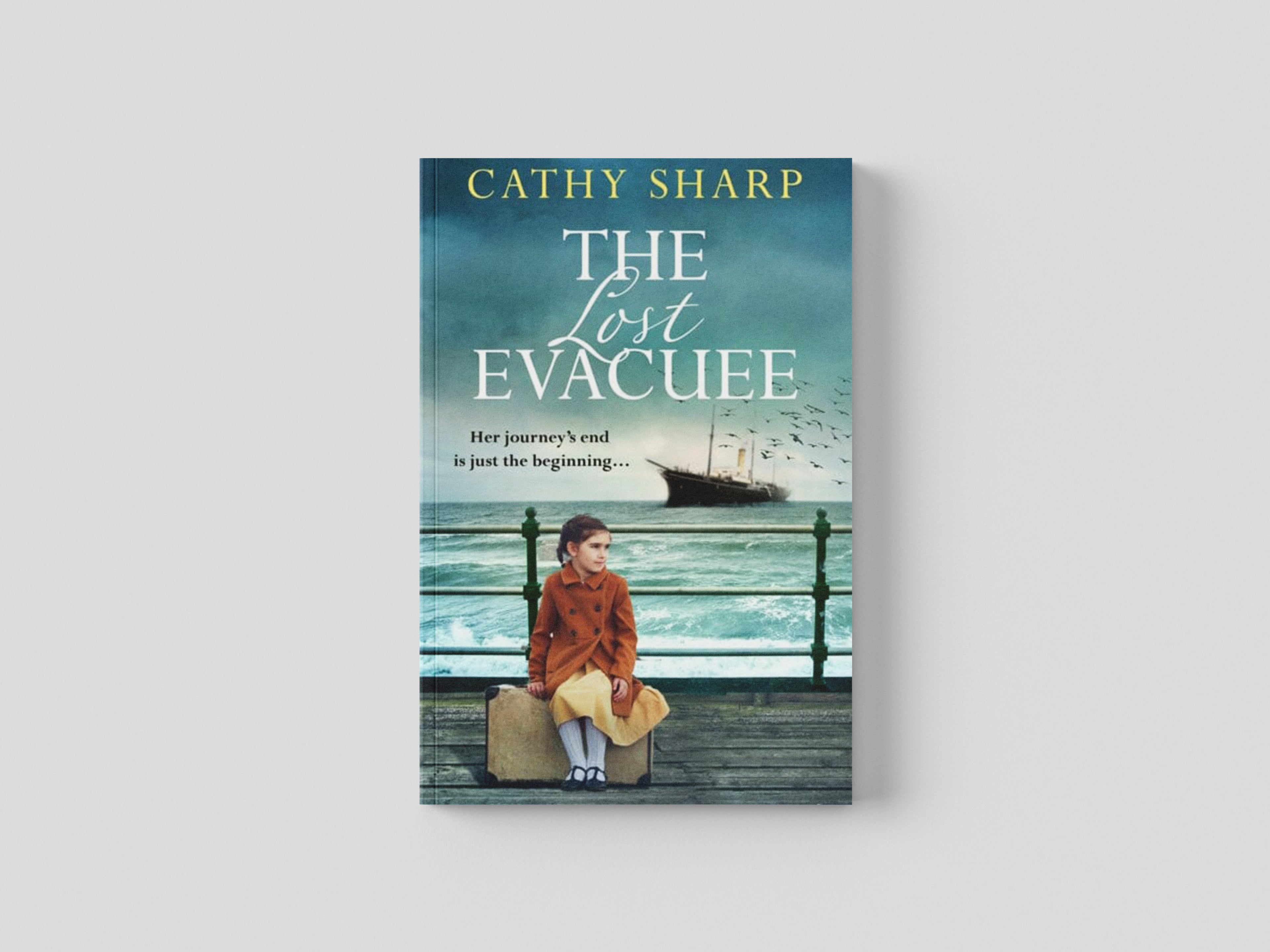 The Lost Evacuee by Cathy Sharp; 9780008531249