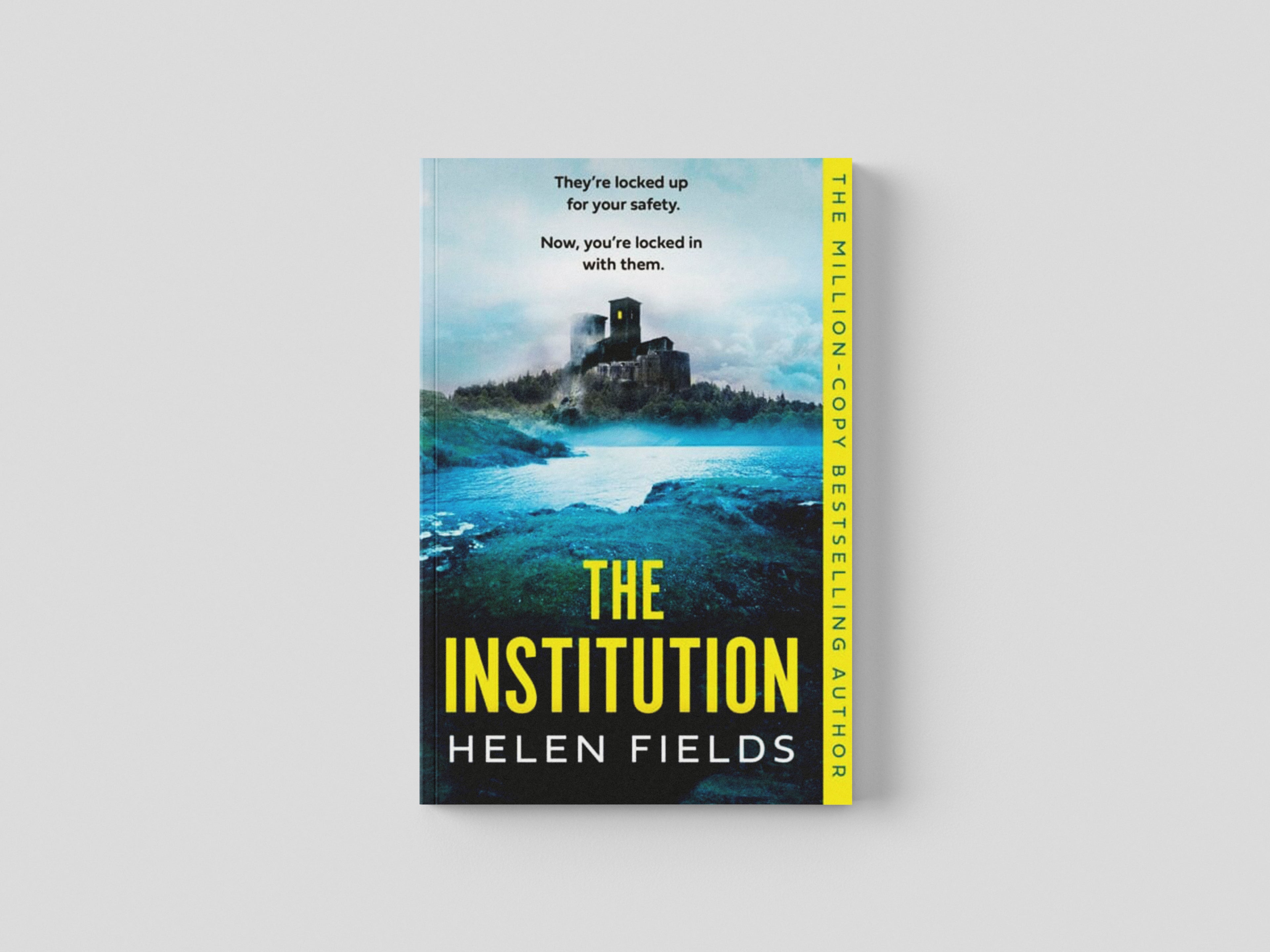 The Institution by Helen Fields; 9780008533519