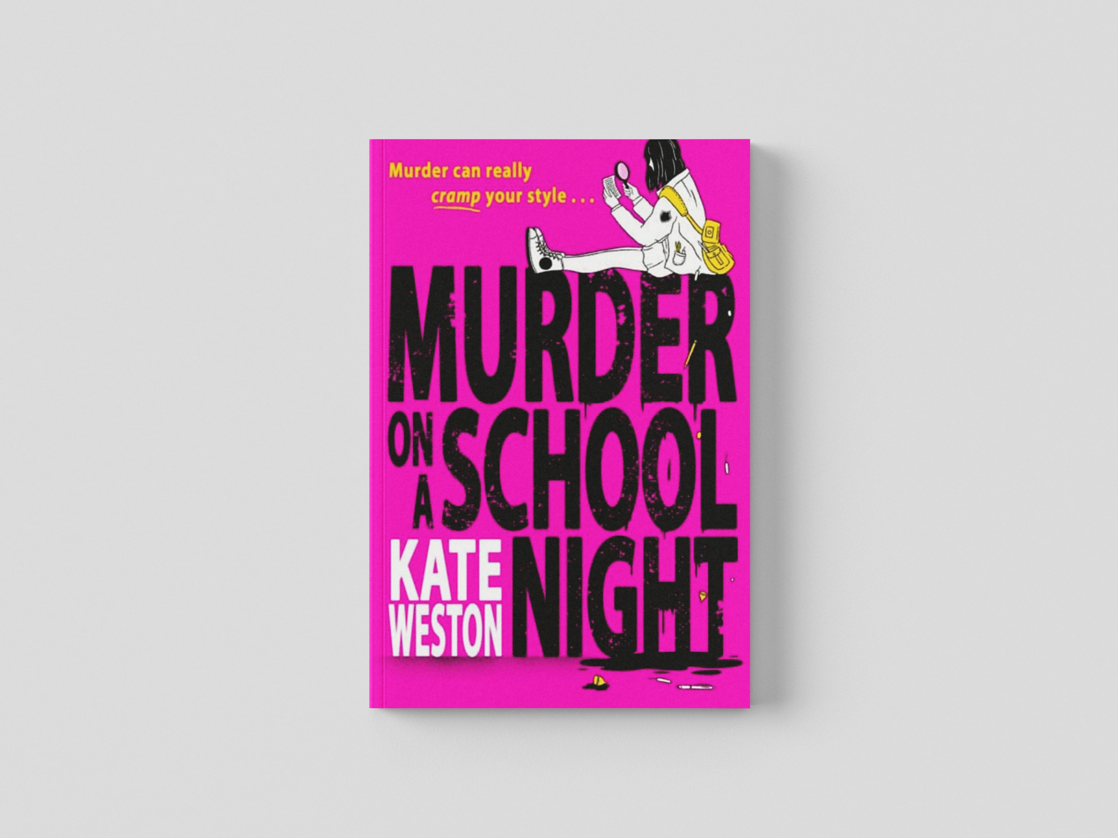Murder on a School Night by Kate Weston; 9780008540968