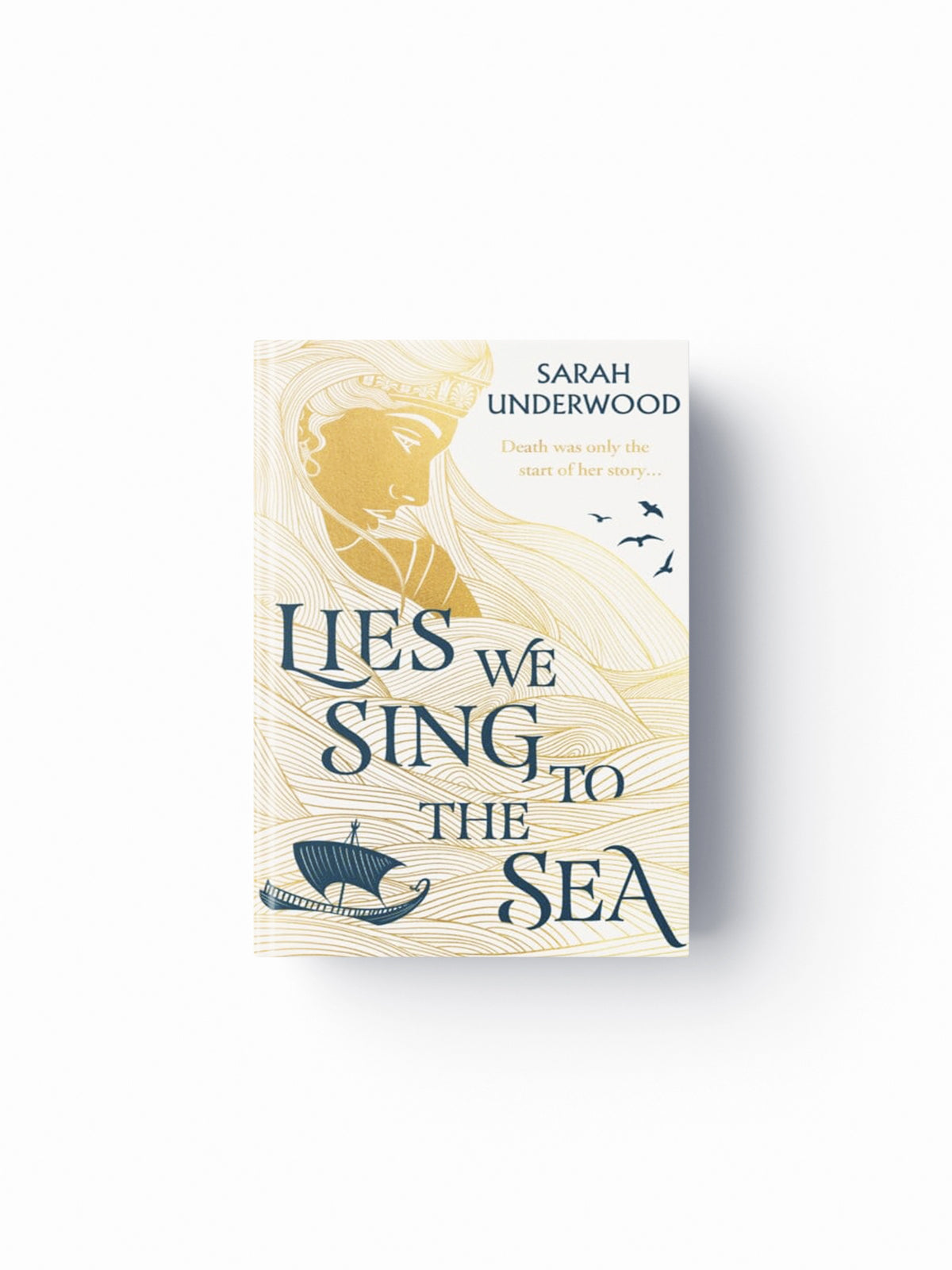 Lies We Sing to the Sea