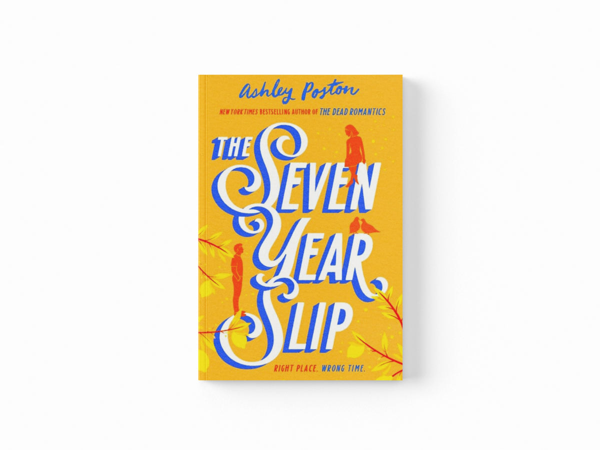 The Seven Year Slip