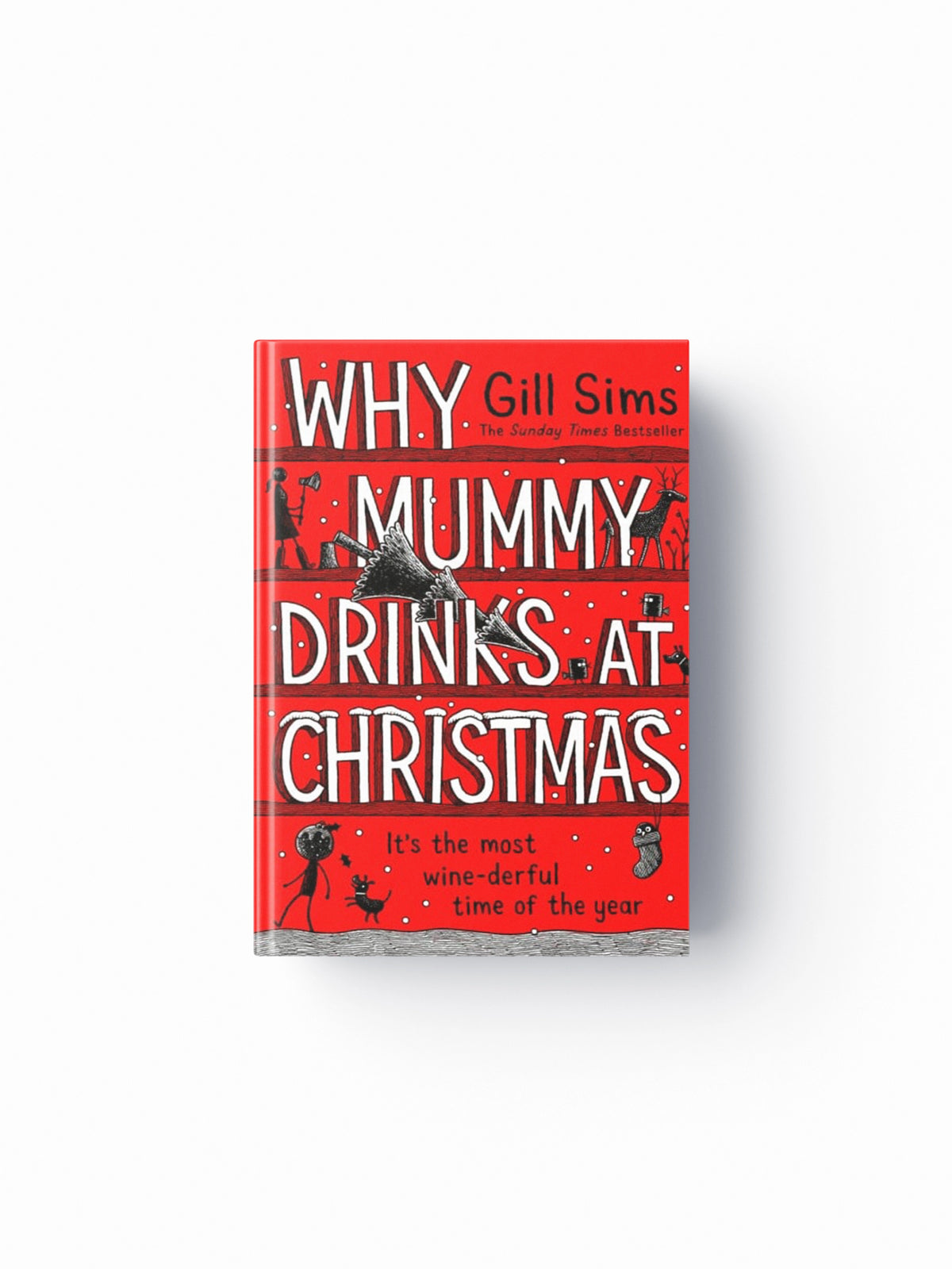 Why Mummy Drinks at Christmas