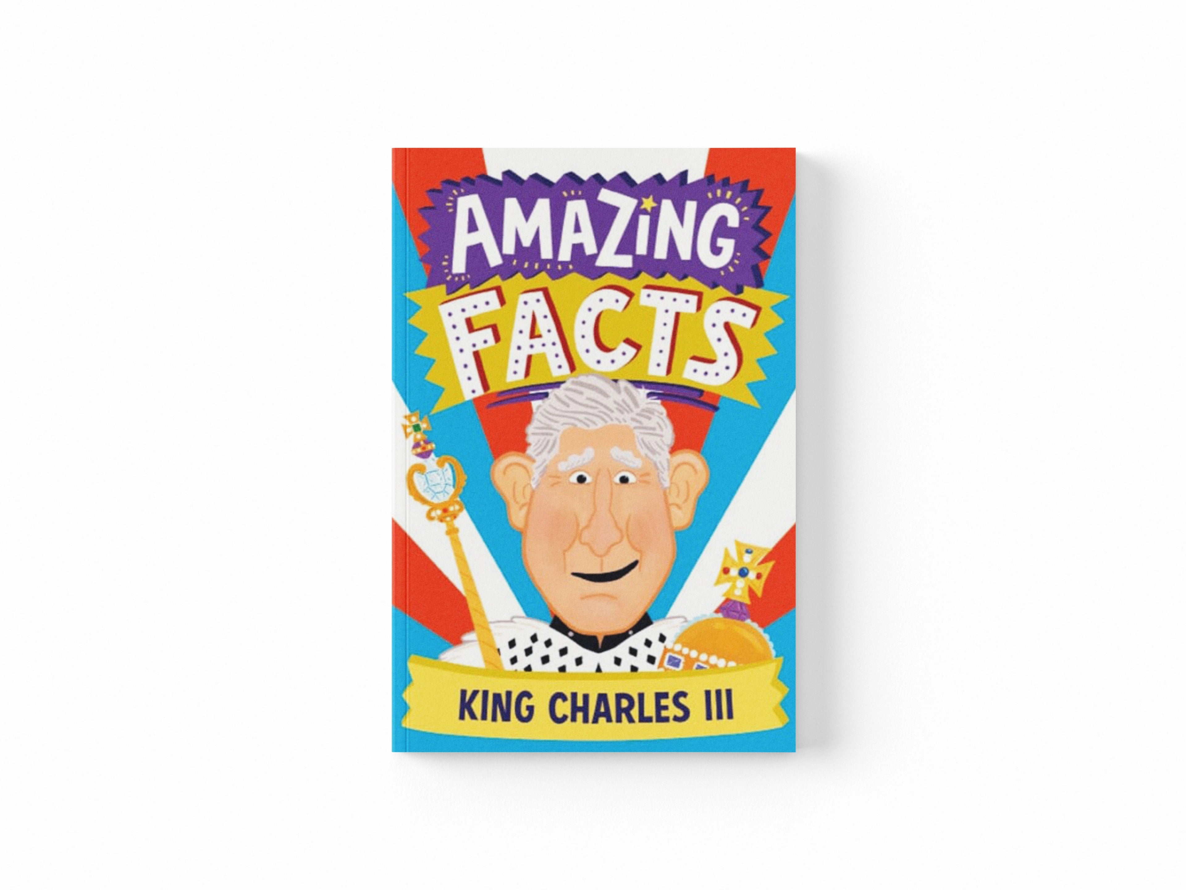 Amazing Facts King Charles III