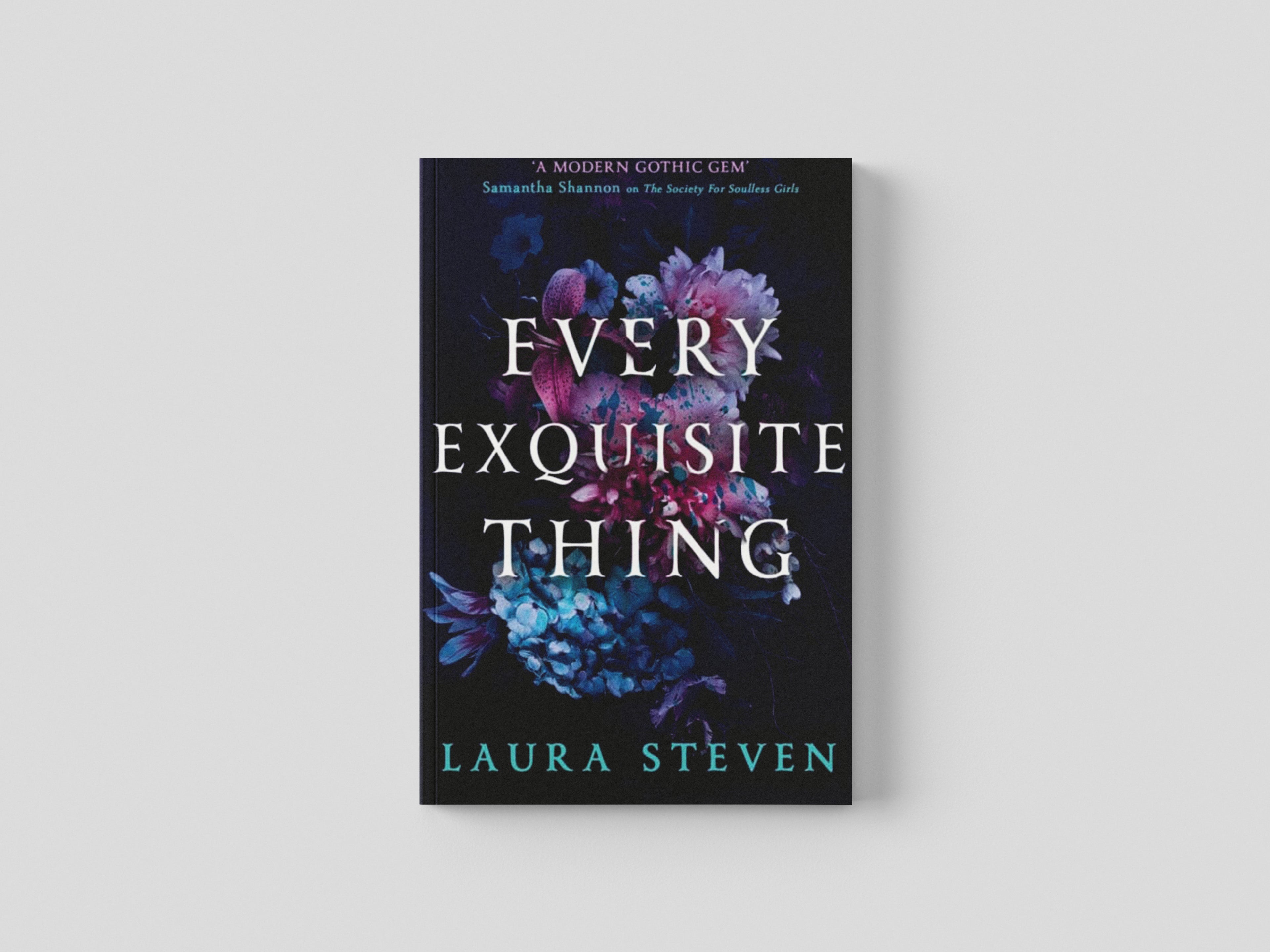 Every Exquisite Thing by Laura Steven; 9780008627355