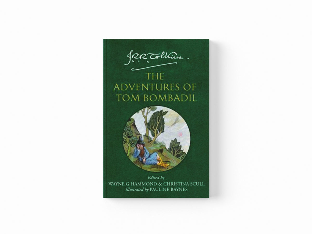 The Adventures of Tom Bombadil by J. R. R. Tolkien; 9780008700195