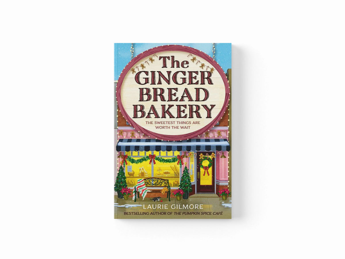 The Gingerbread Bakery by Laurie Gilmore; 9780008728090