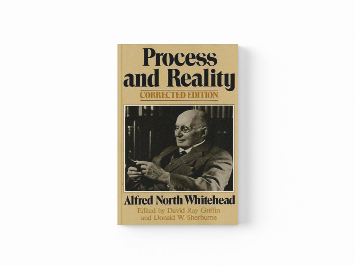 Process and Reality by Alfred North Whitehead; 9780029345702