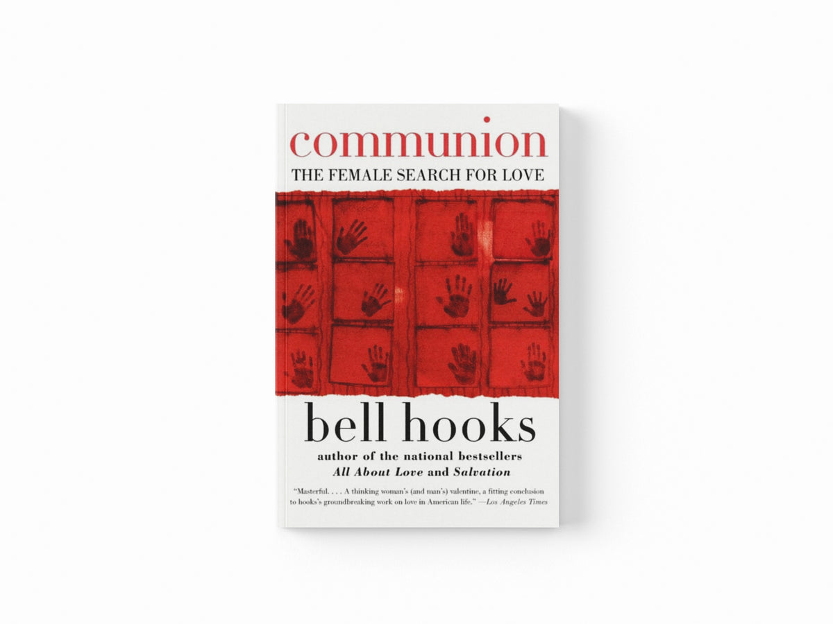Communion: The Female Search for Love