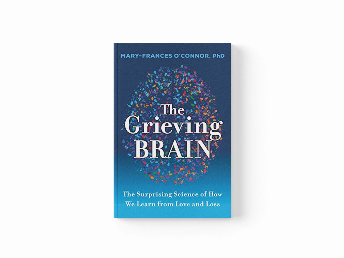 The Grieving Brain by Mary-Frances O'Connor; 9780062946249