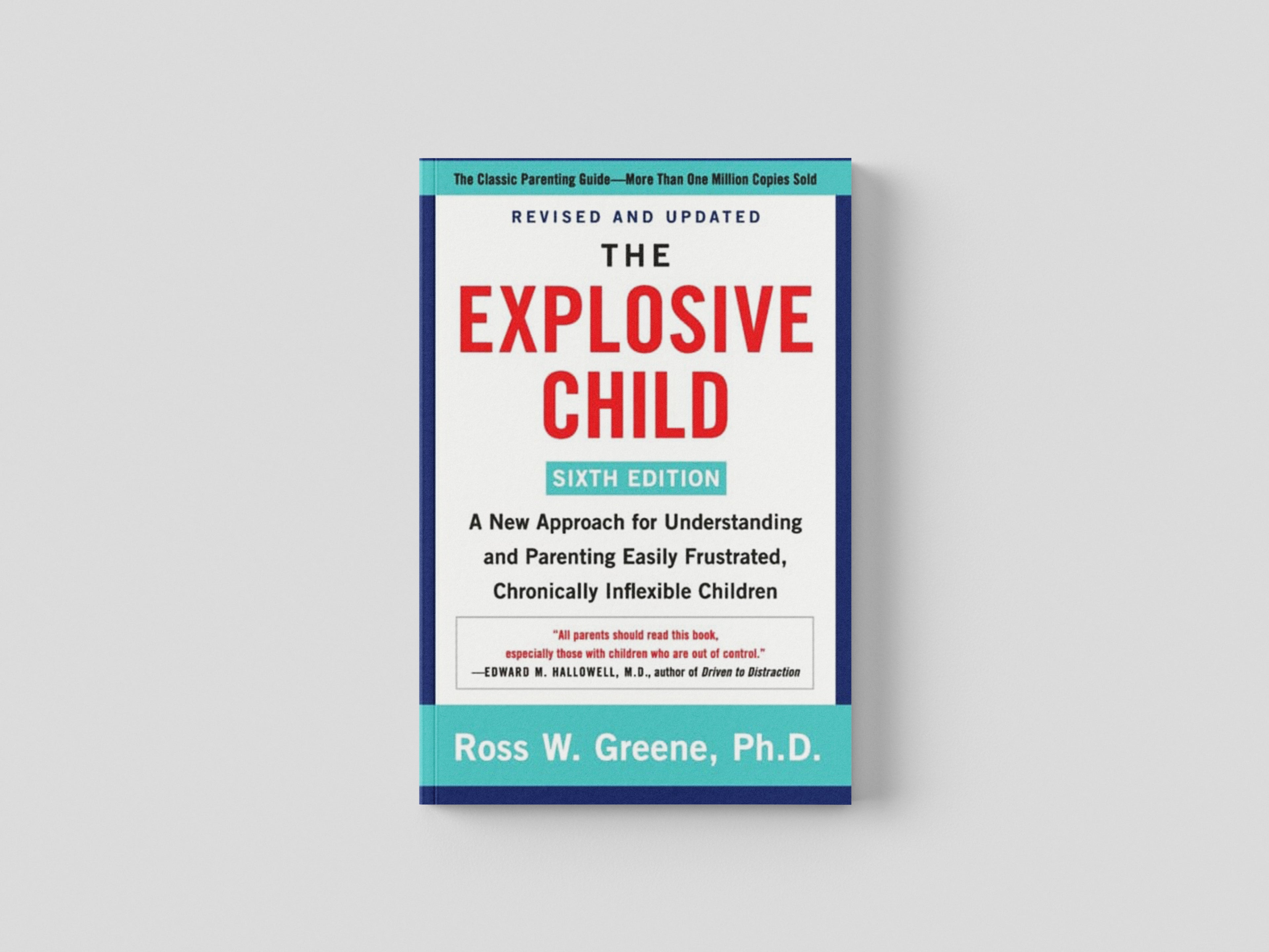 The Explosive Child [Sixth Edition] by HarperCollins Publishers Inc; 9780063092464