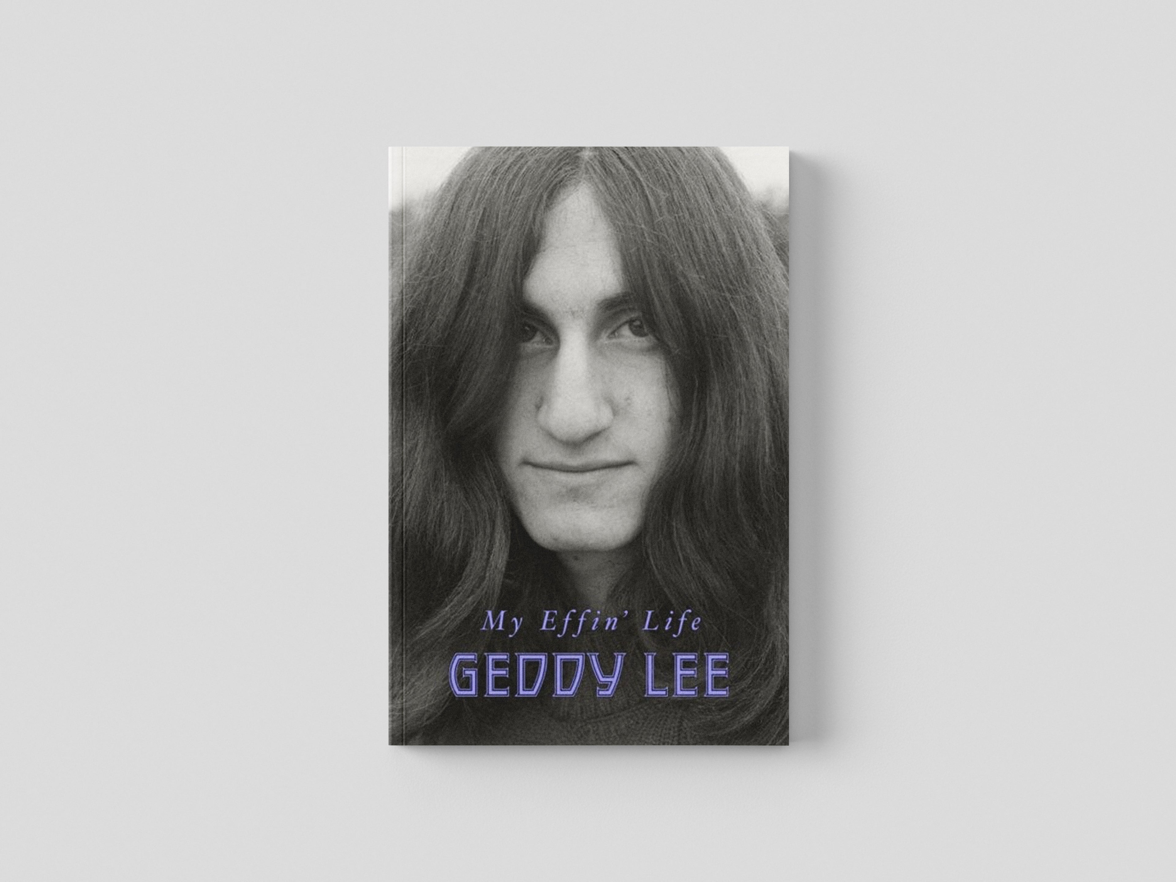 My Effin' Life by Geddy Lee; 9780063159419