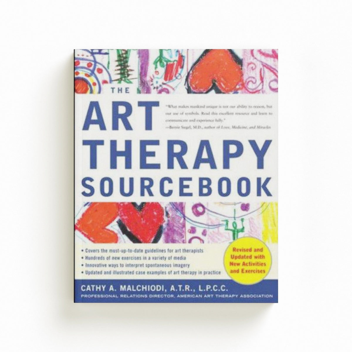 Art Therapy Sourcebook by Cathy Malchiodi; 9780071468275