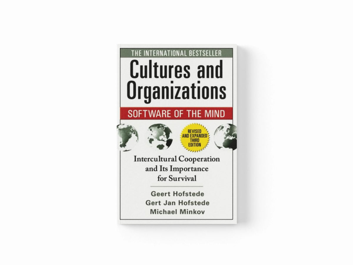 Cultures and Organizations: Software of the Mind, Third Edition by Geert Hofstede; Michael Minkov; Gert Jan Hofstede; 9780071664189