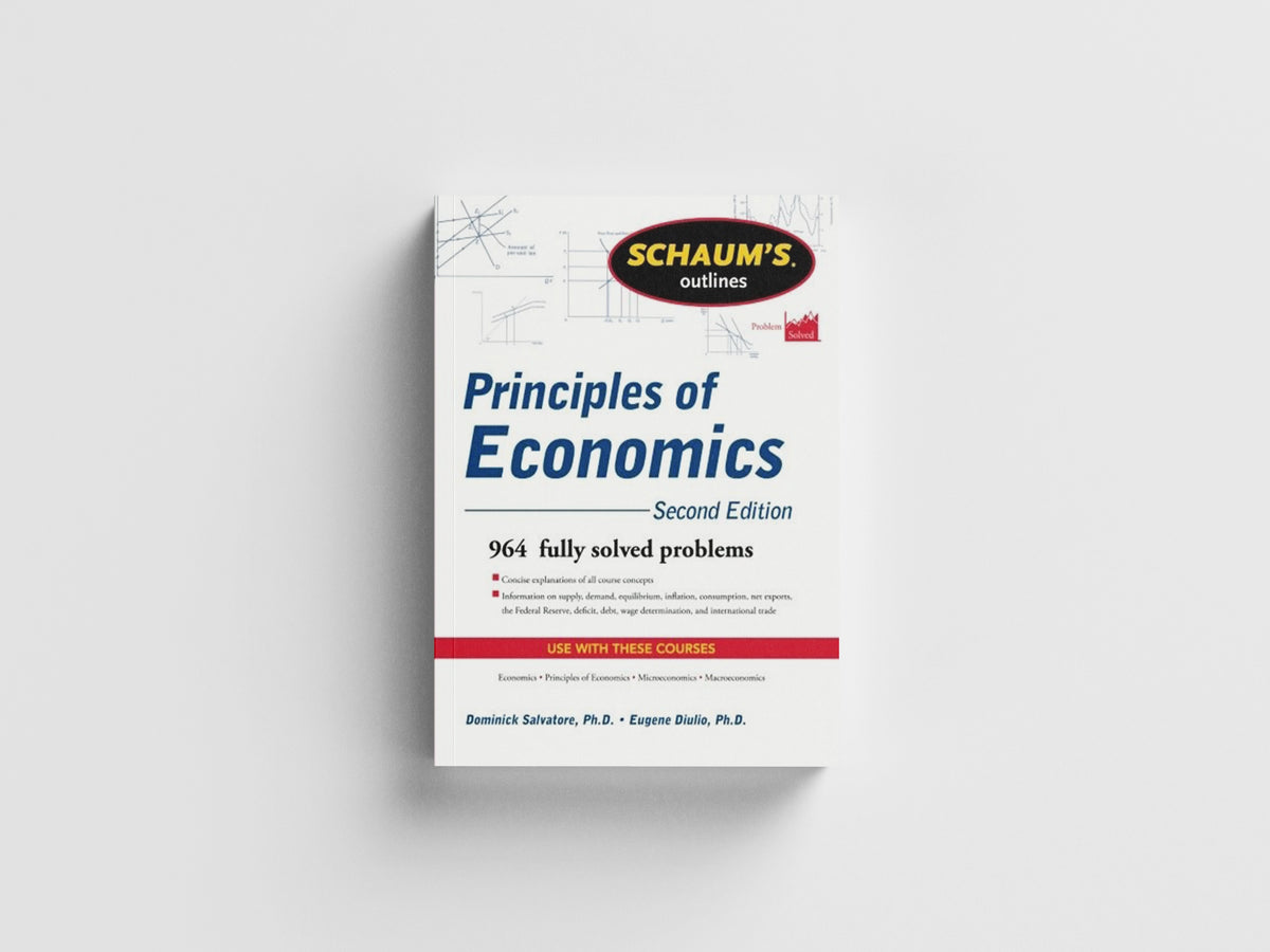 Schaum's Outline of Principles of Economics by Dominick Salvatore; Eugene Diulio; 9780071762533