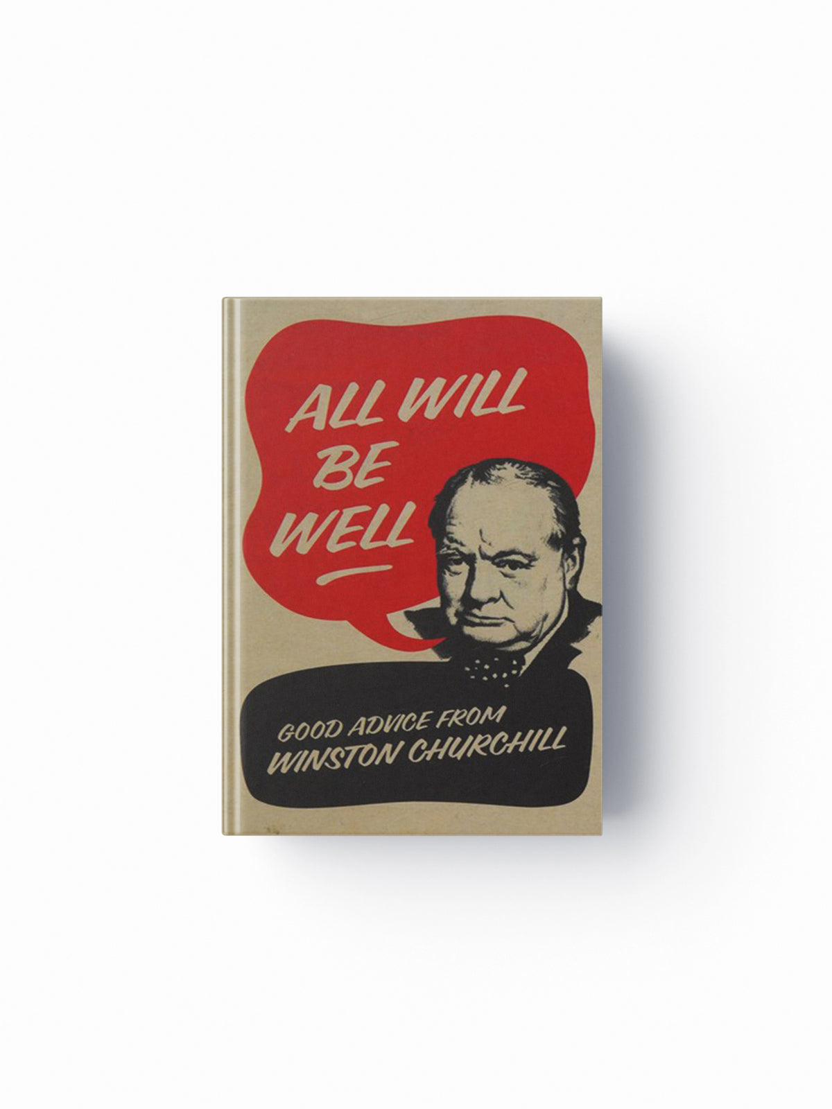 All Will Be Well by Richard M. Langworth; 9780091941499