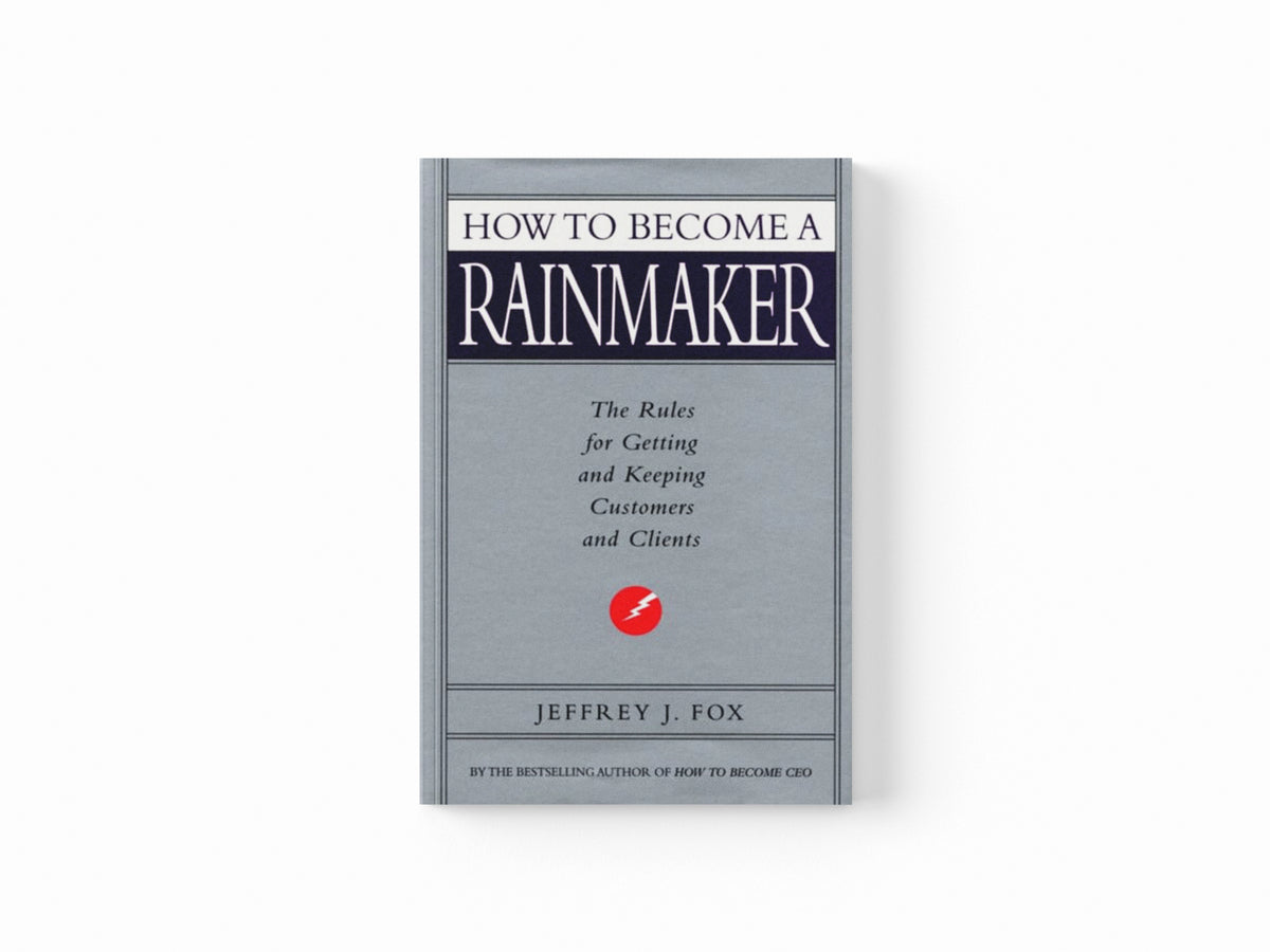 How To Become A Rainmaker
