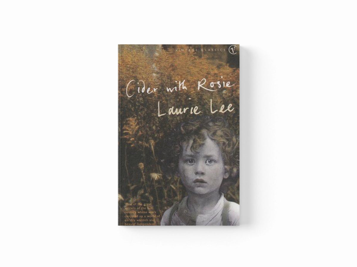 Cider With Rosie by Laurie Lee; 9780099285663