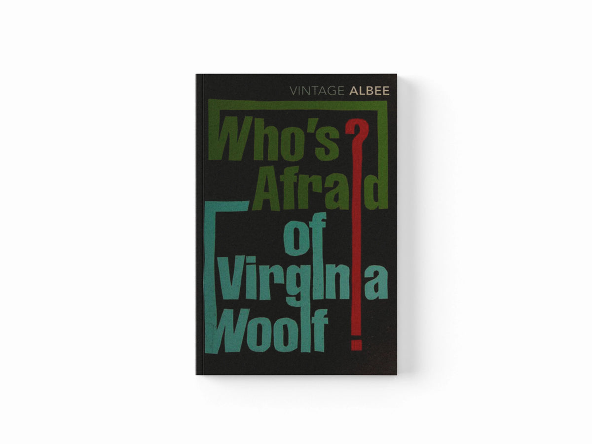 Who's Afraid Of Virginia Woolf by Edward Albee; 9780099285694