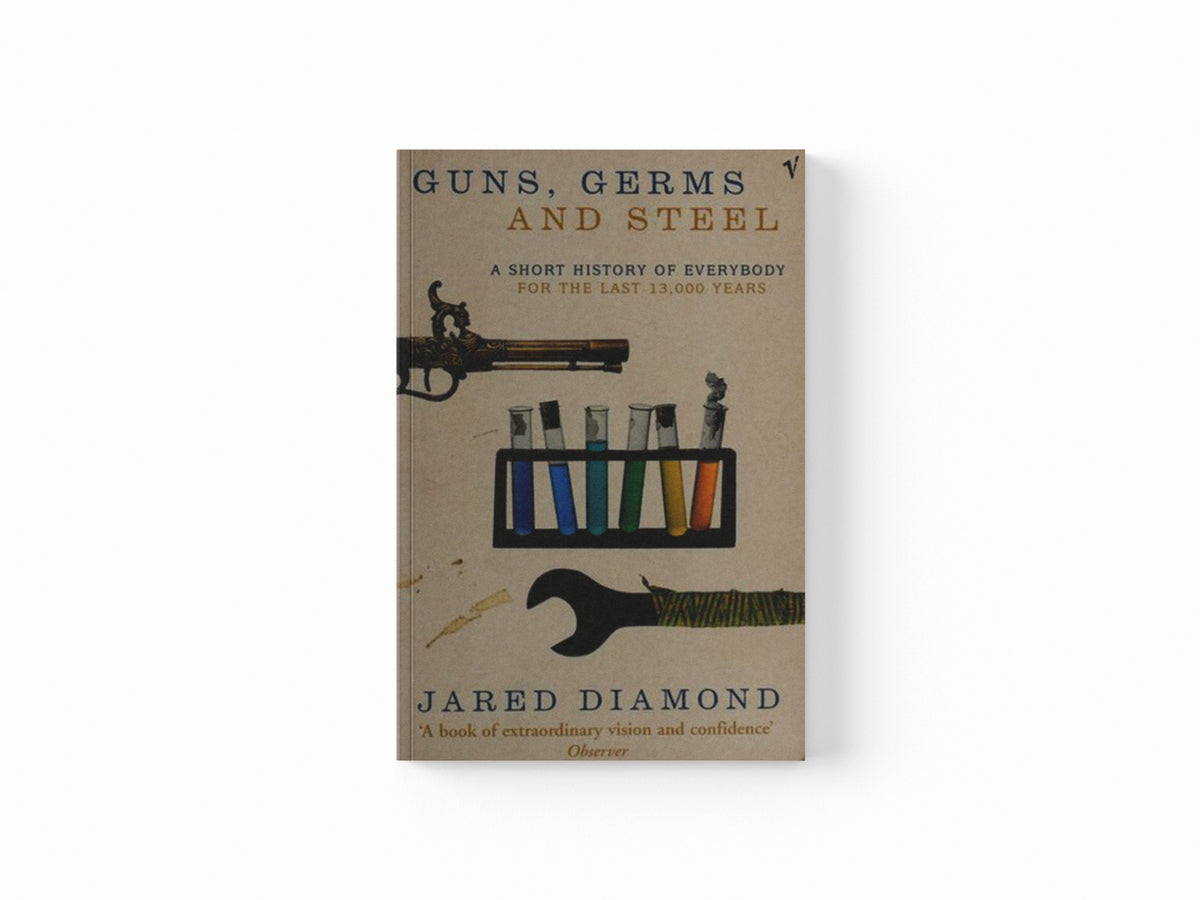 Guns, Germs and Steel by Jared Diamond; 9780099302780