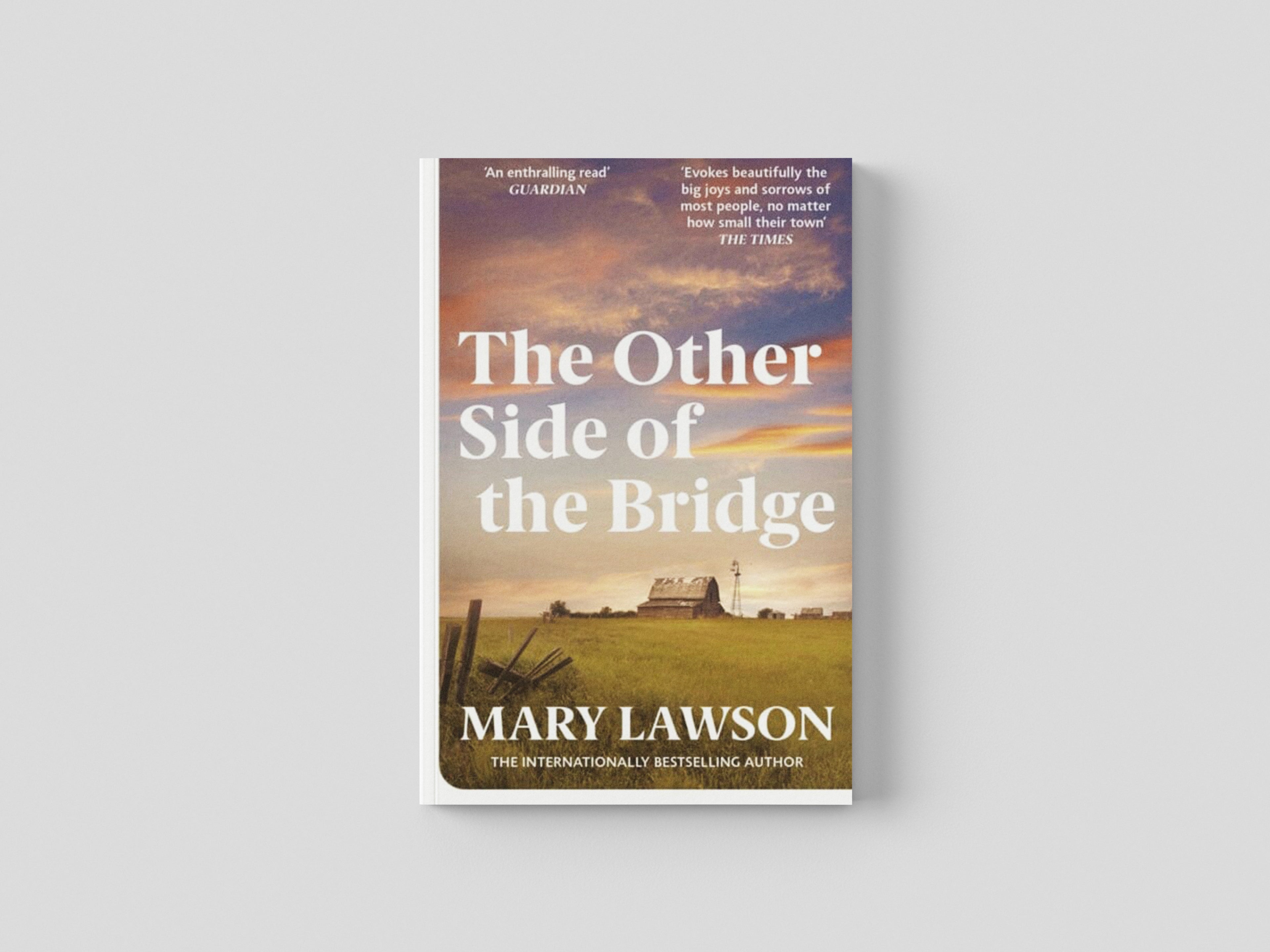 The Other Side of the Bridge by Mary Lawson; 9780099437260