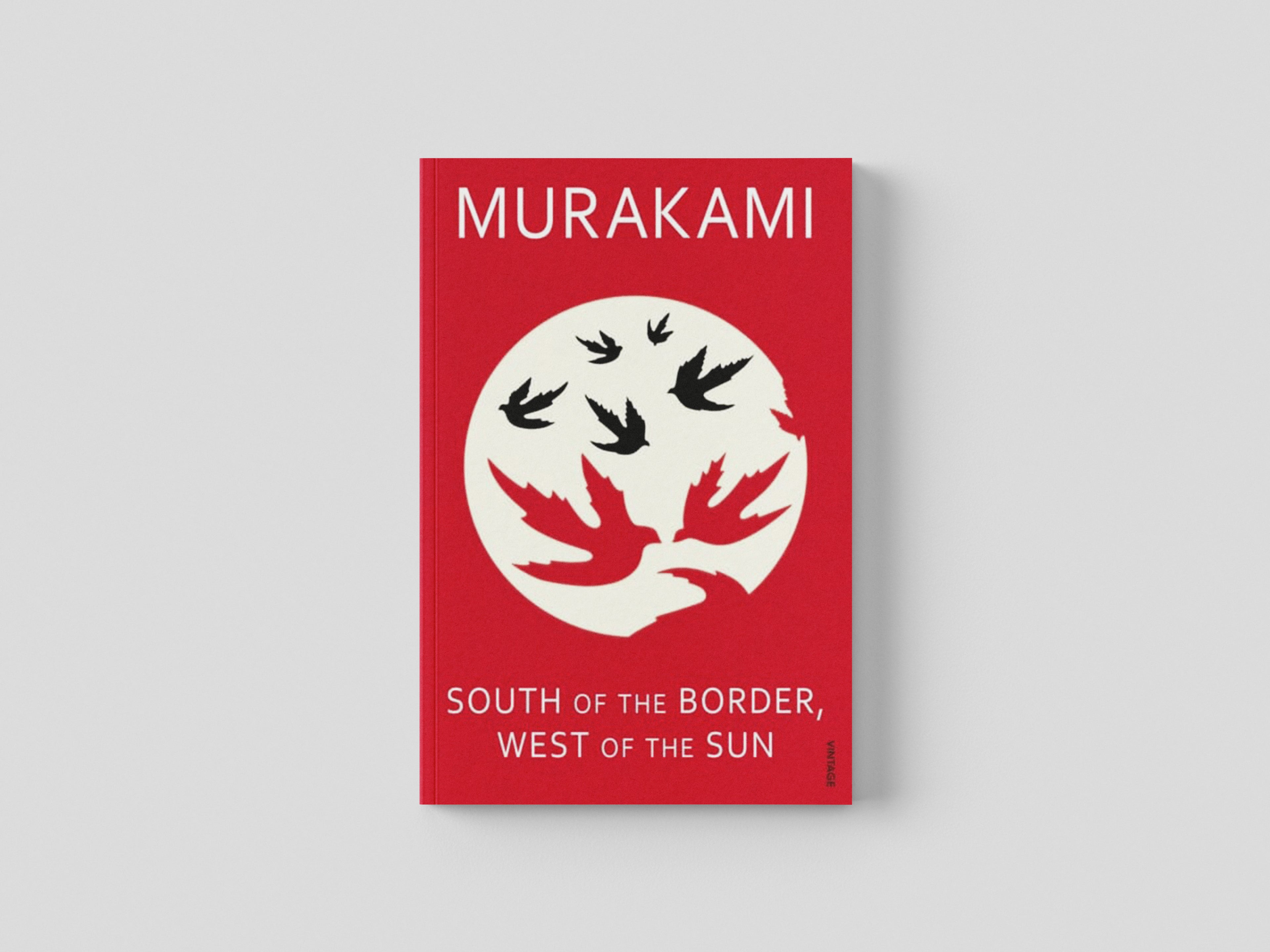South of the Border, West of the Sun by Haruki Murakami; 9780099448570
