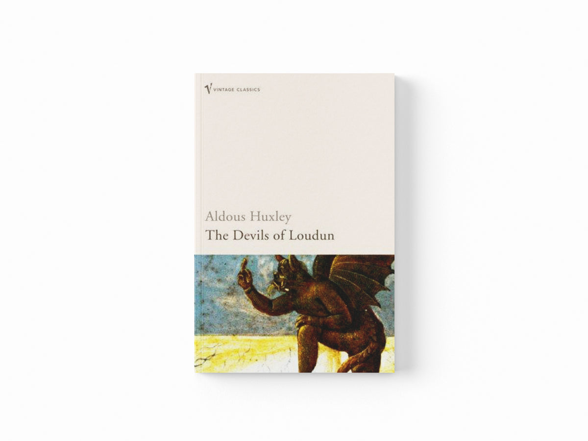 The Devils of Loudun by Aldous Huxley; 9780099477761