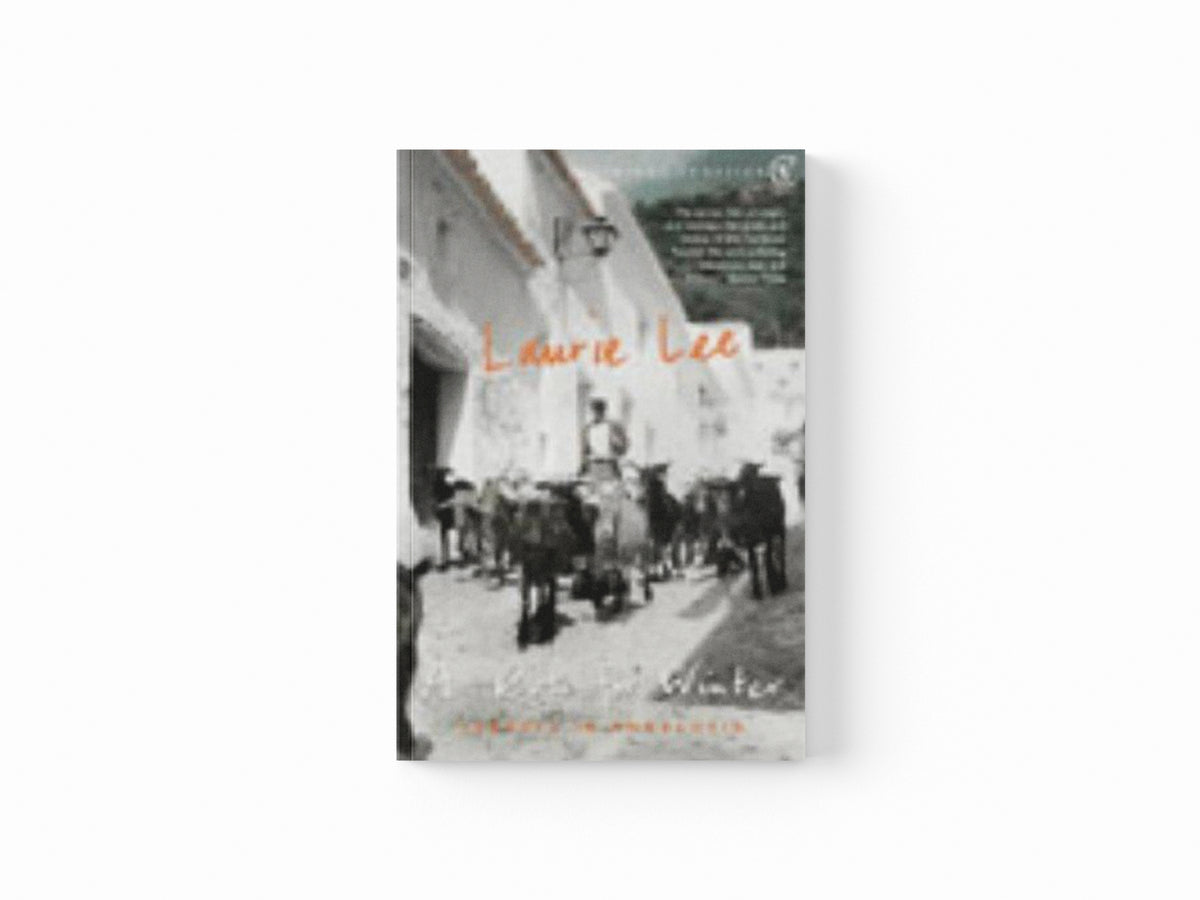 A Rose For Winter by Laurie Lee; 9780099479710