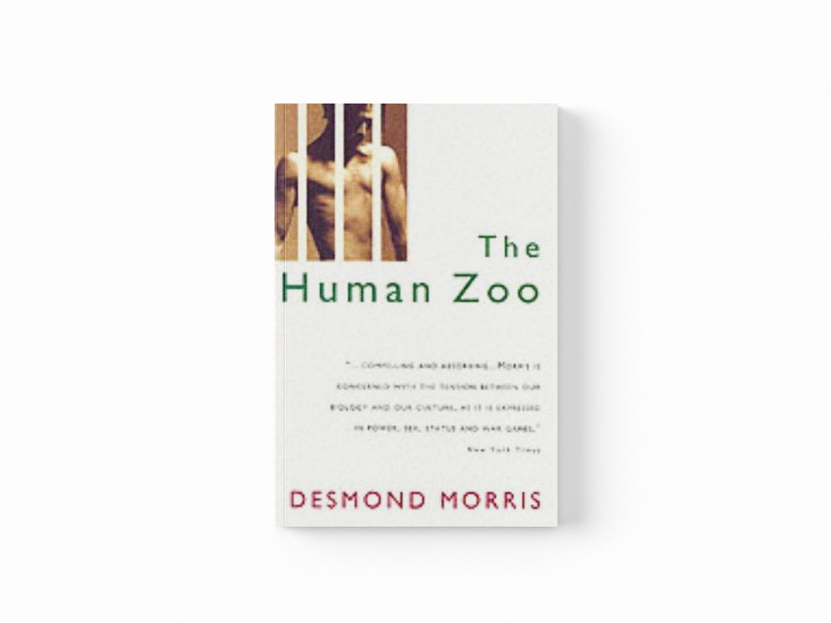 The Human Zoo by Desmond Morris; 9780099482116