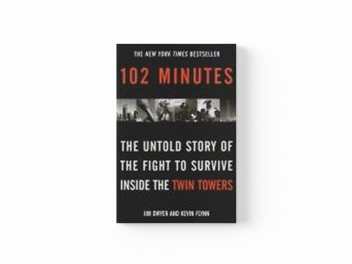 102 Minutes by Jim Dwyer; Kevin Flynn; 9780099492566