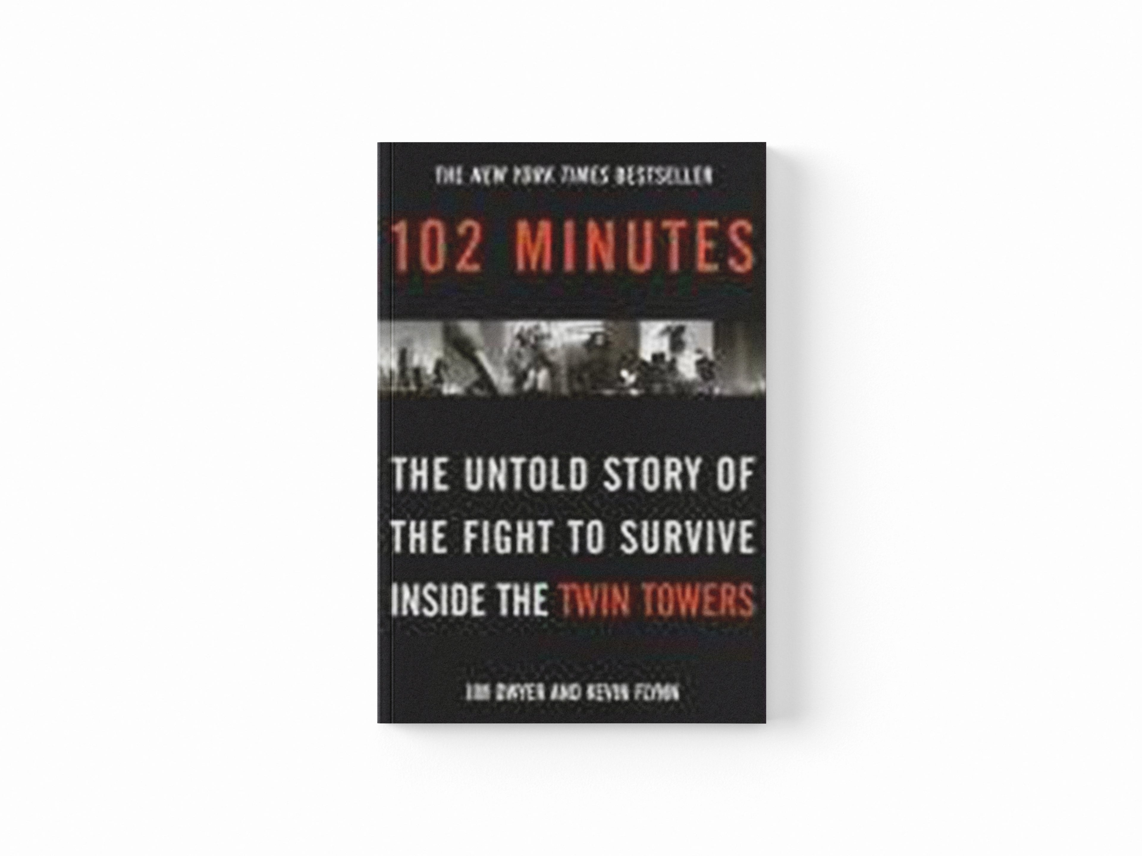 102 Minutes by Jim Dwyer; Kevin Flynn; 9780099492566