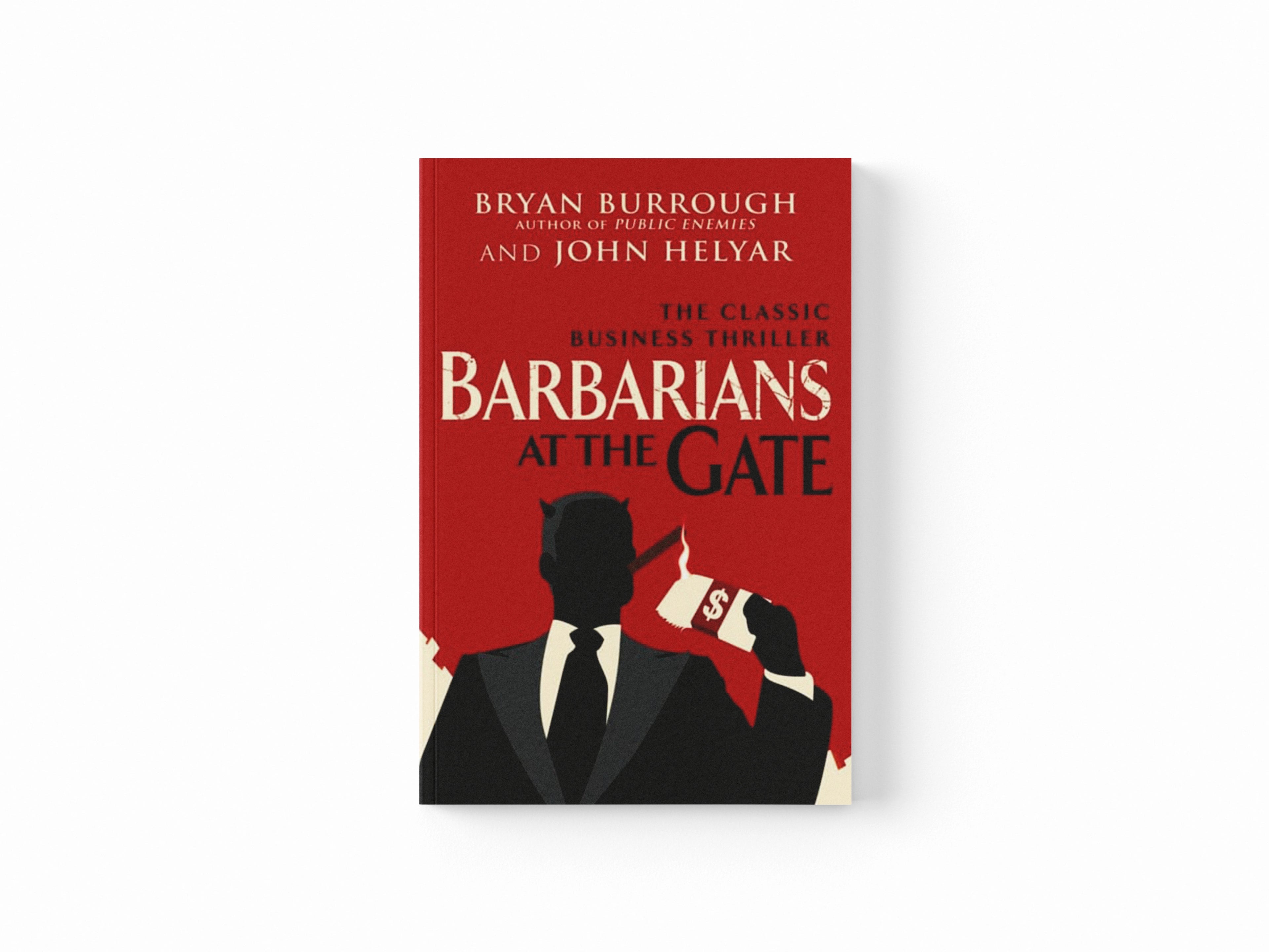 Barbarians At The Gate
