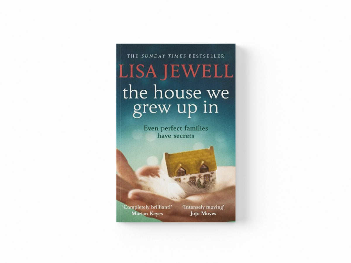 The House We Grew Up In by Lisa Jewell; 9780099559559