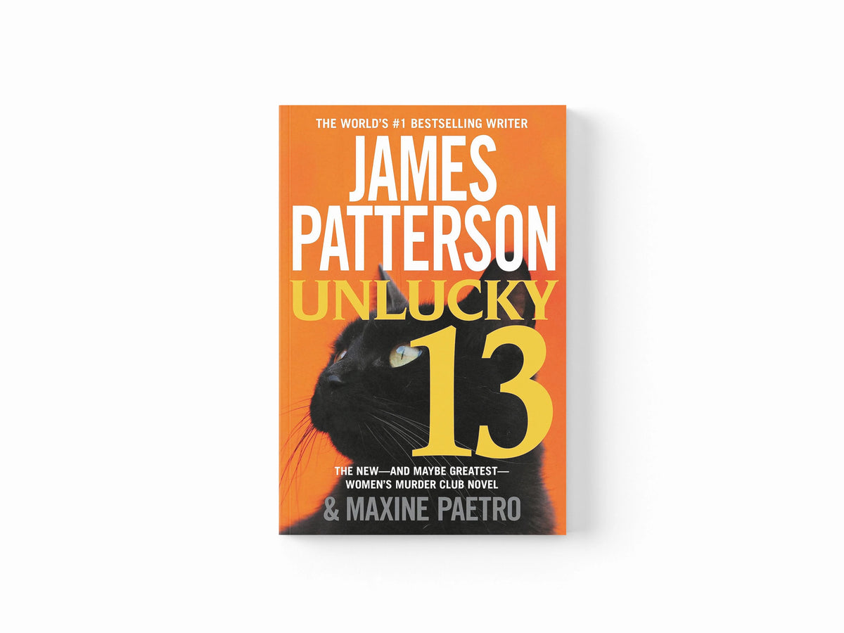 Unlucky 13 by James Patterson; 9780099574279