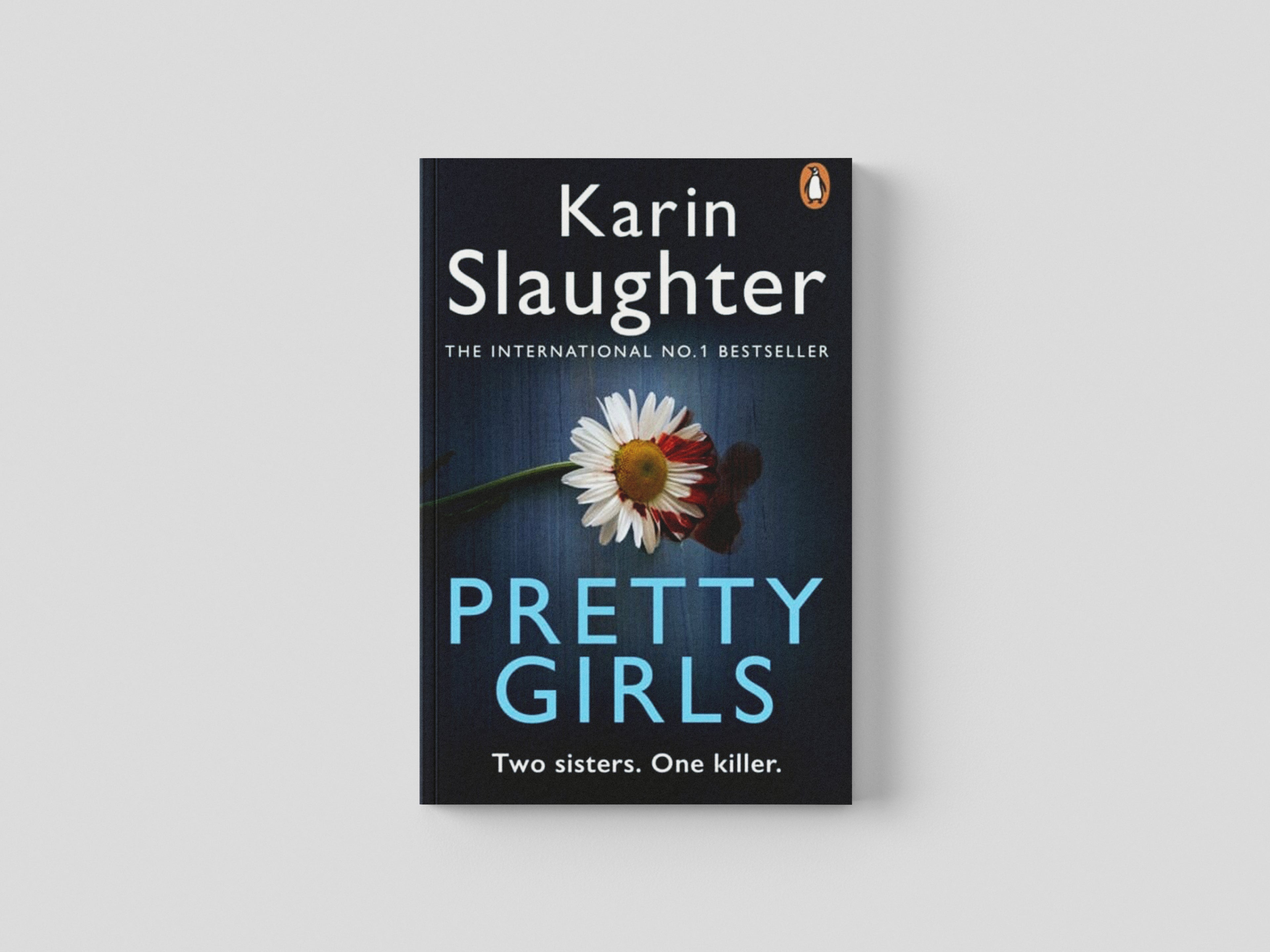 Pretty Girls by Karin Slaughter; 9780099599432