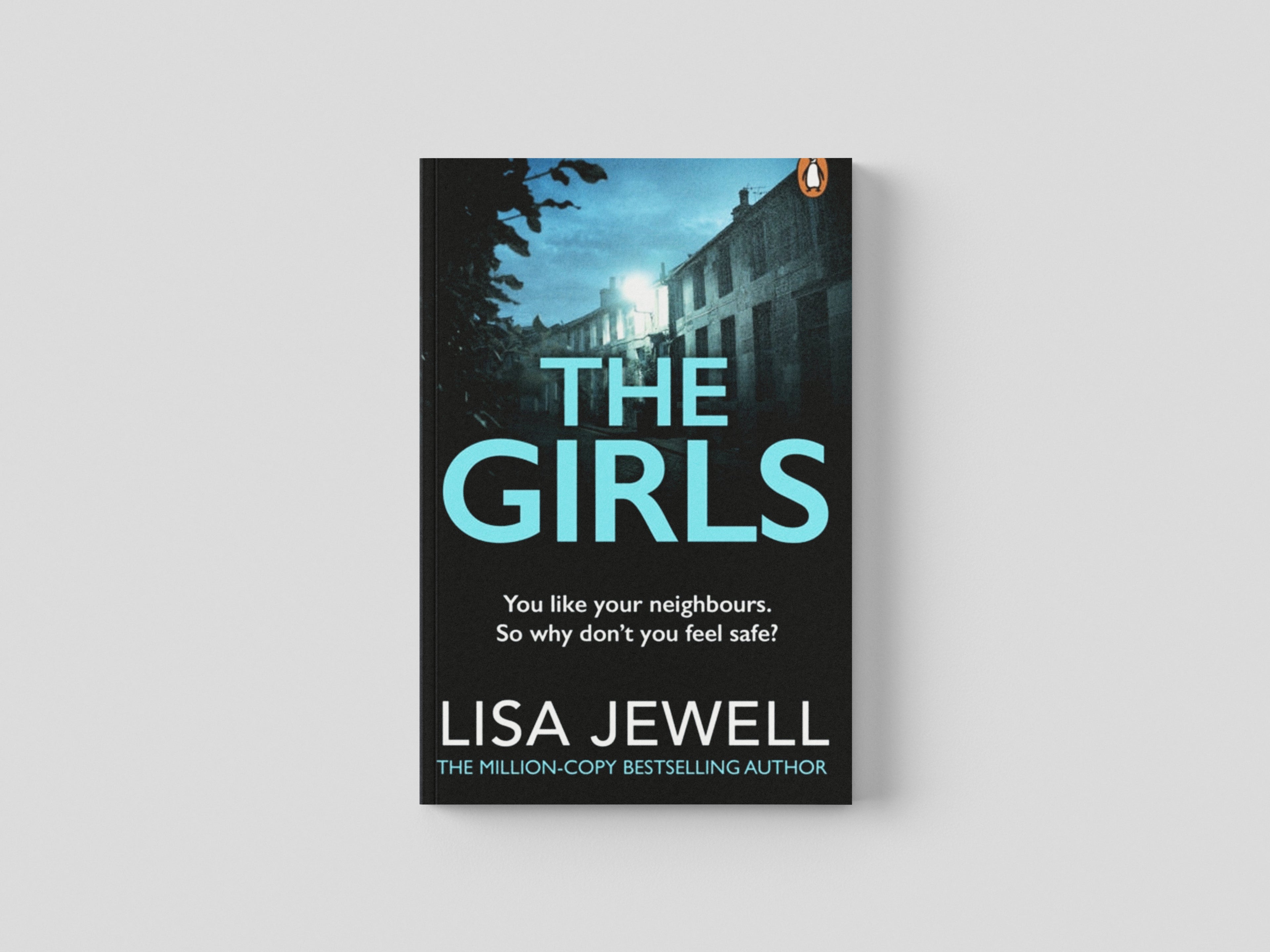 The Girls by Lisa Jewell; 9780099599470