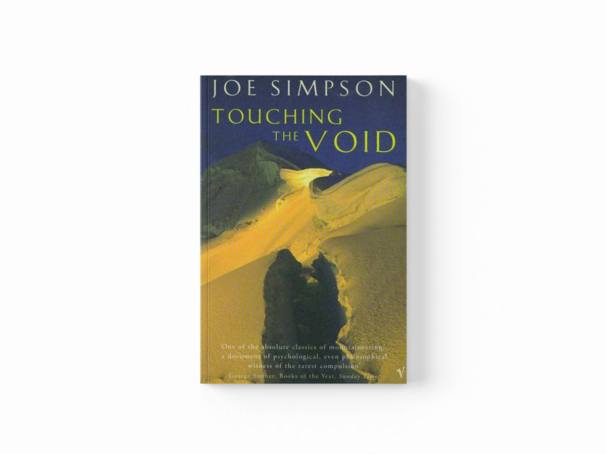 Touching The Void by Joe Simpson; 9780099771012