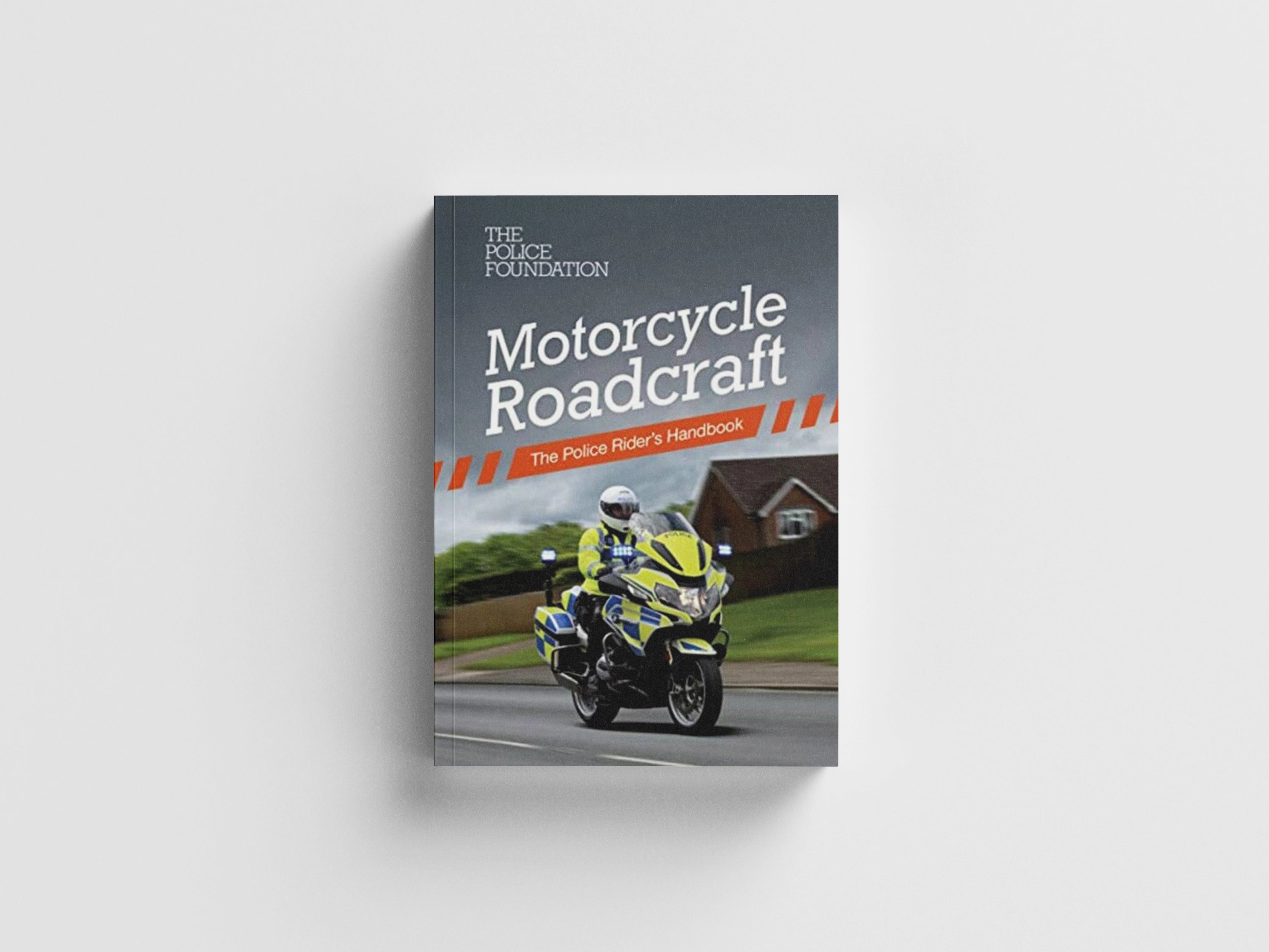 Motorcycle roadcraft: the police rider's handbook