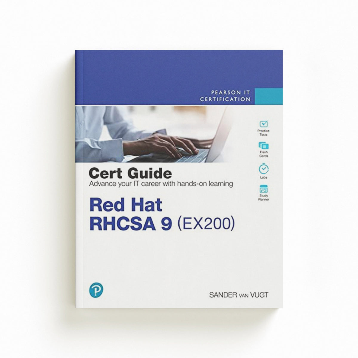 Red Hat RHCSA 9 Cert Guide by Sander van Vugt; 9780138096274