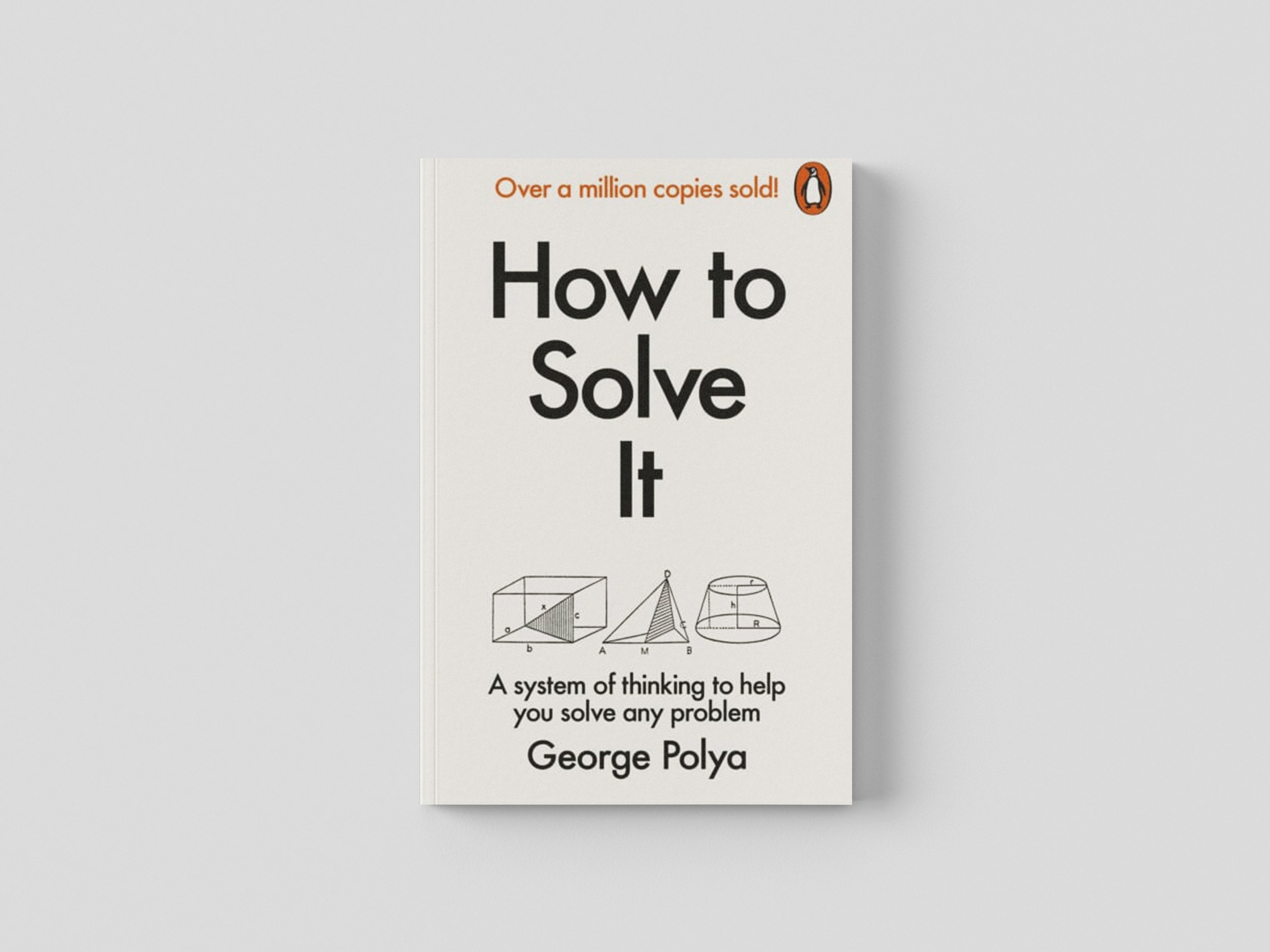 How to Solve It by Penguin Books Ltd; 9780140124996