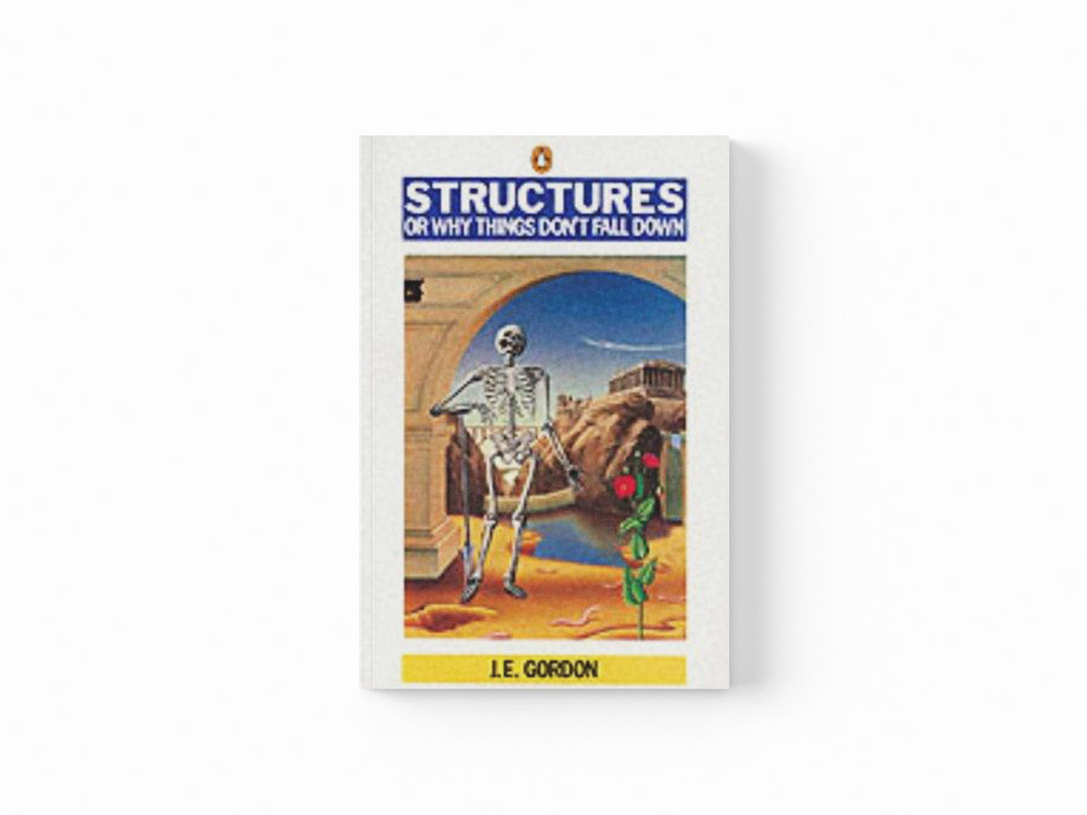 Structures by J E Gordon; 9780140136289