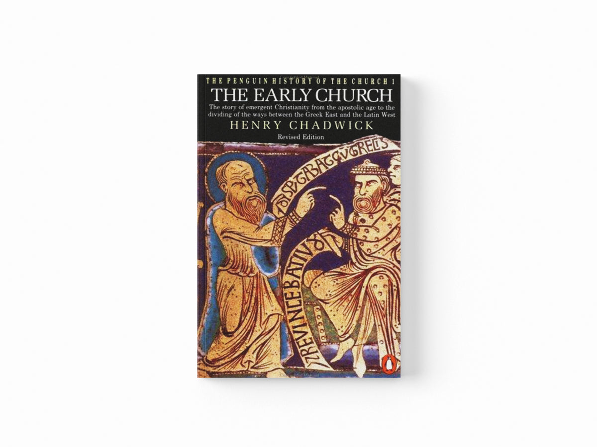The Penguin History of the Church by Henry Chadwick; 9780140231991