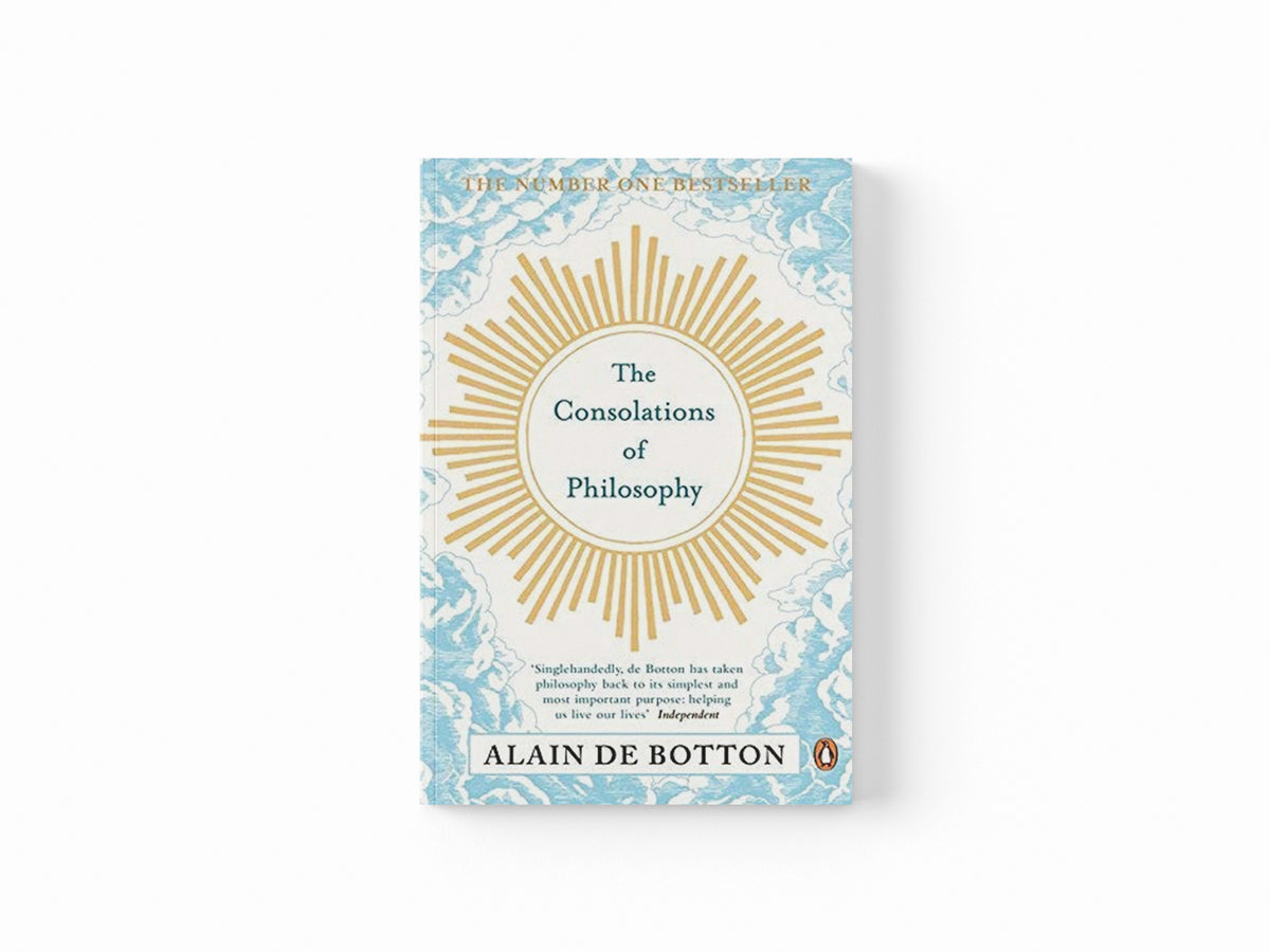 The Consolations of Philosophy by Alain de Botton; 9780140276619