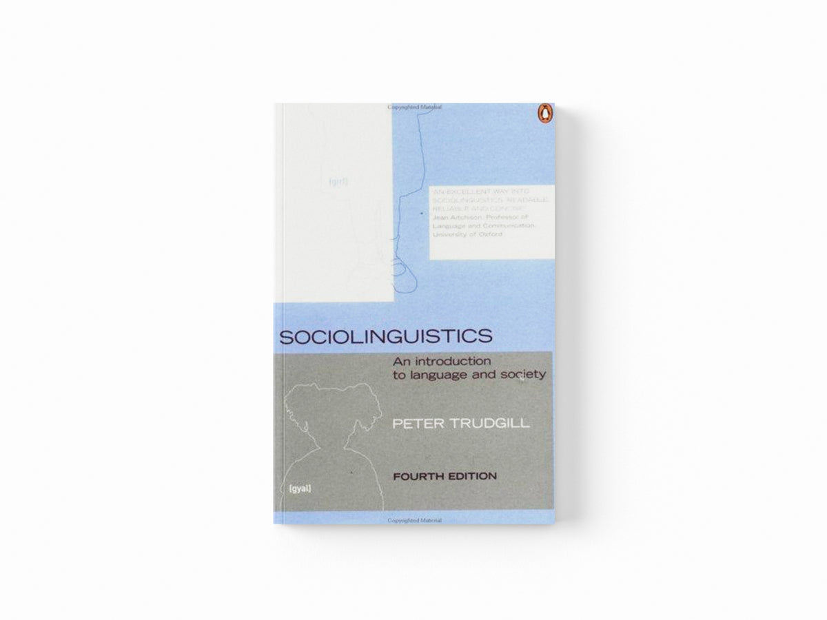 Sociolinguistics by Peter Trudgill; 9780140289213
