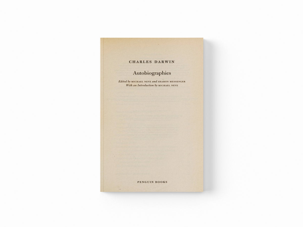 Autobiographies by Charles Darwin; 9780140433906
