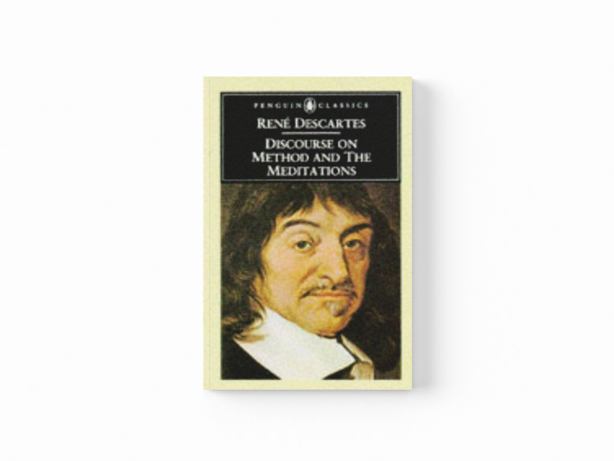Discourse on Method and the Meditations by Rene Descartes; 9780140442069