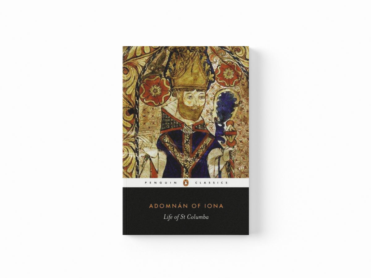 Life of St Columba by Adomnan of Iona; 9780140444629