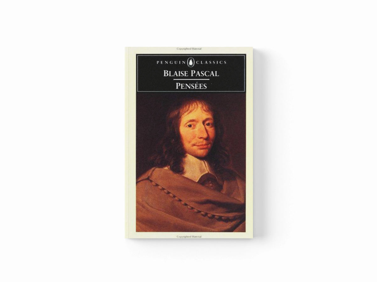 Pensees by Blaise Pascal; 9780140446456
